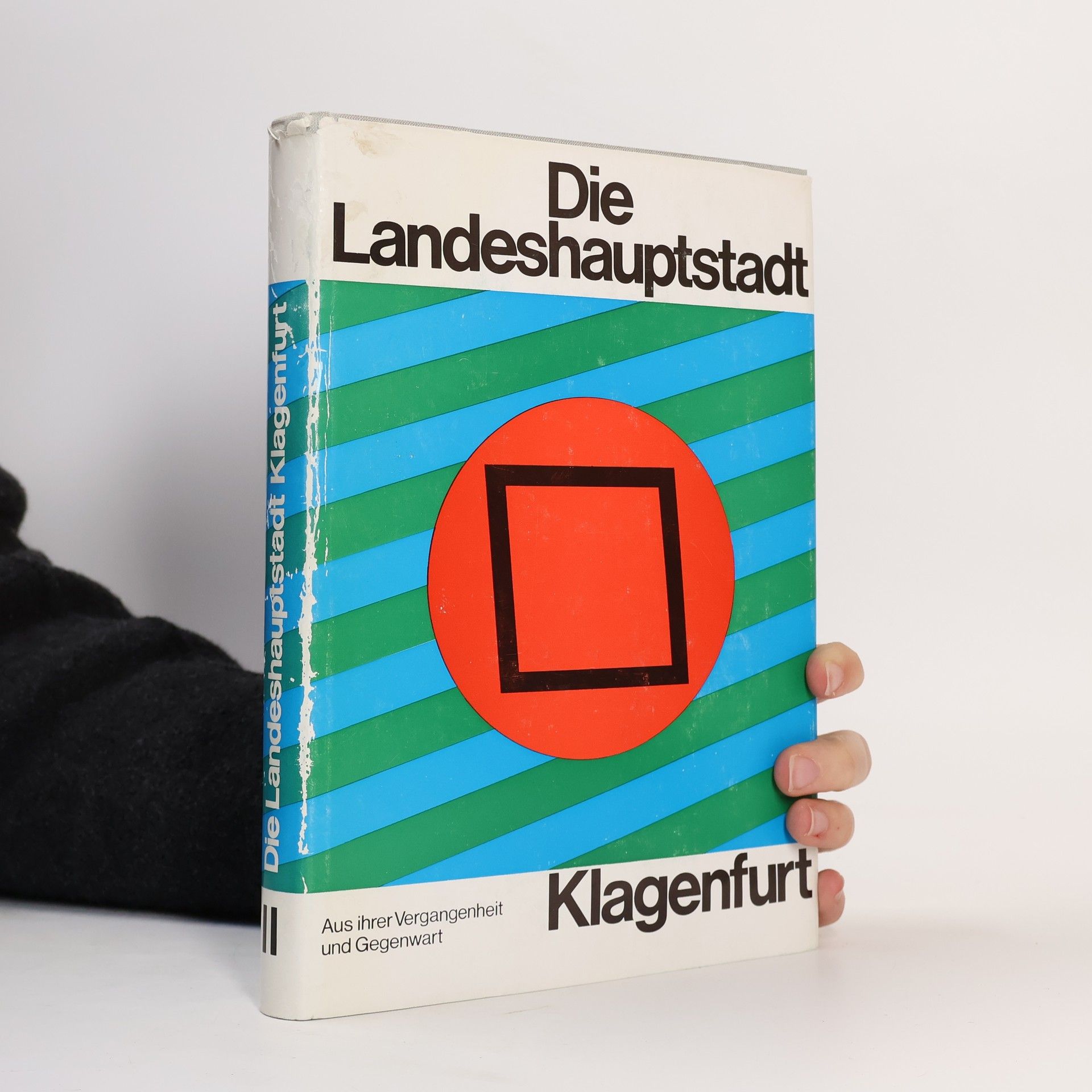 Gotbert Moro Die Landeshauptstadt Klagenfurt II