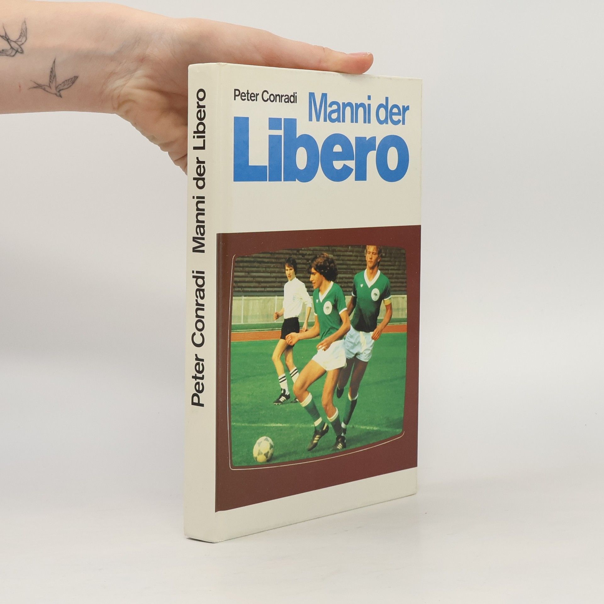 Peter Conradi Manni der Libero