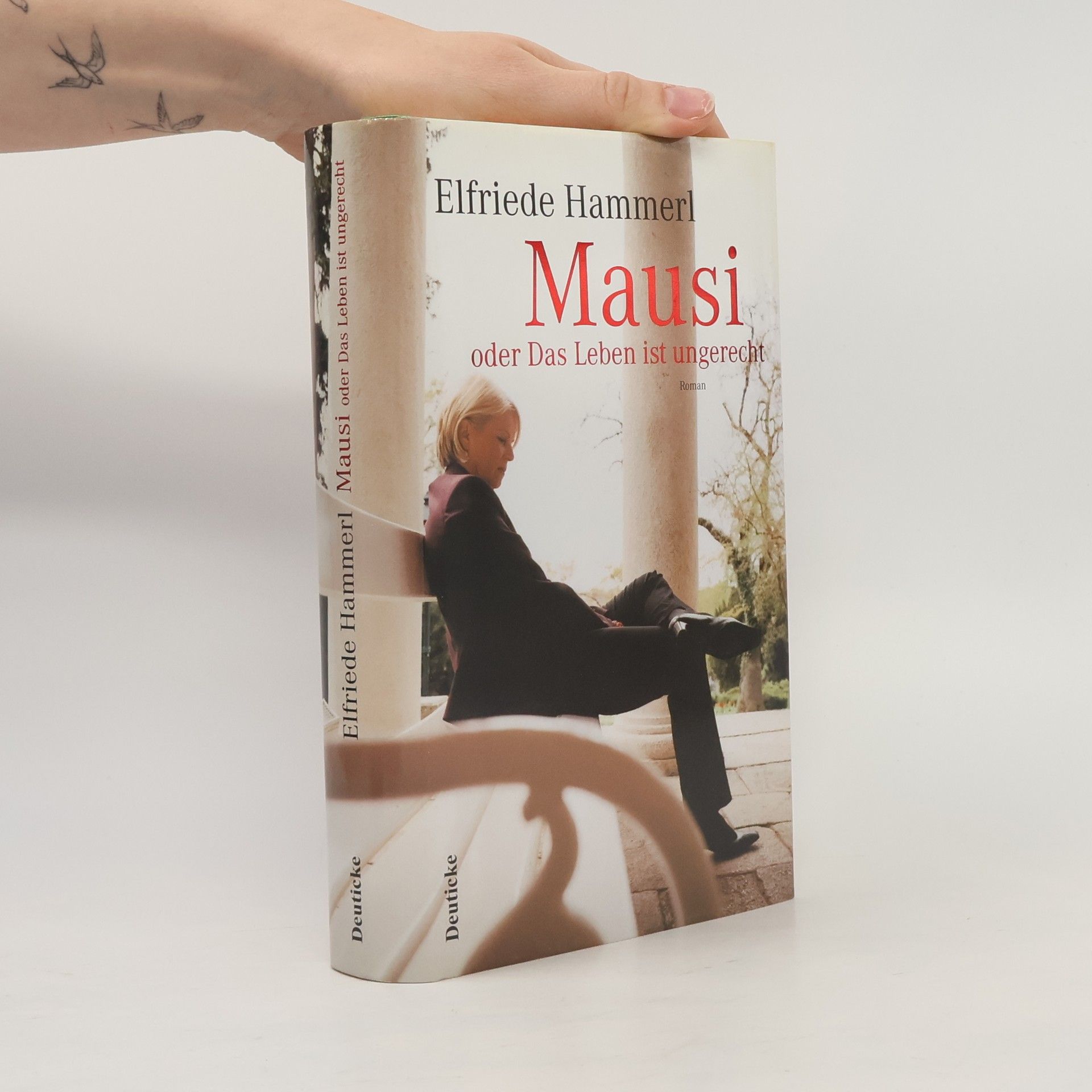 Elfriede Hammerl Mausi, oder, Das Leben ist ungerecht