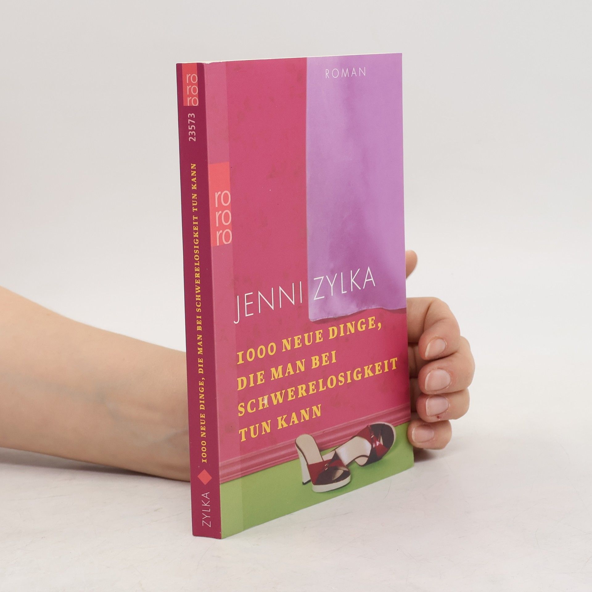 Jenni Zylka 1000 neue Dinge, die man bei Schwerelosigkeit tun kann