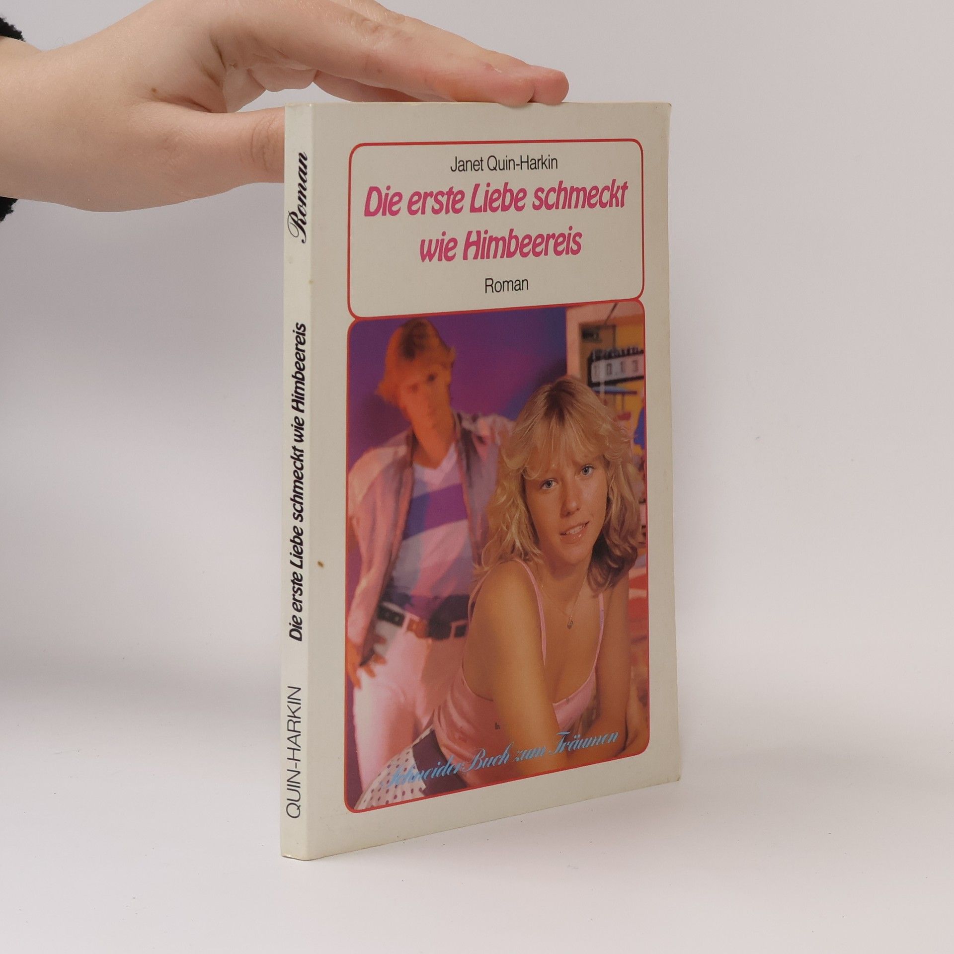 Die erste Liebe schmeckt wie Himbeereis