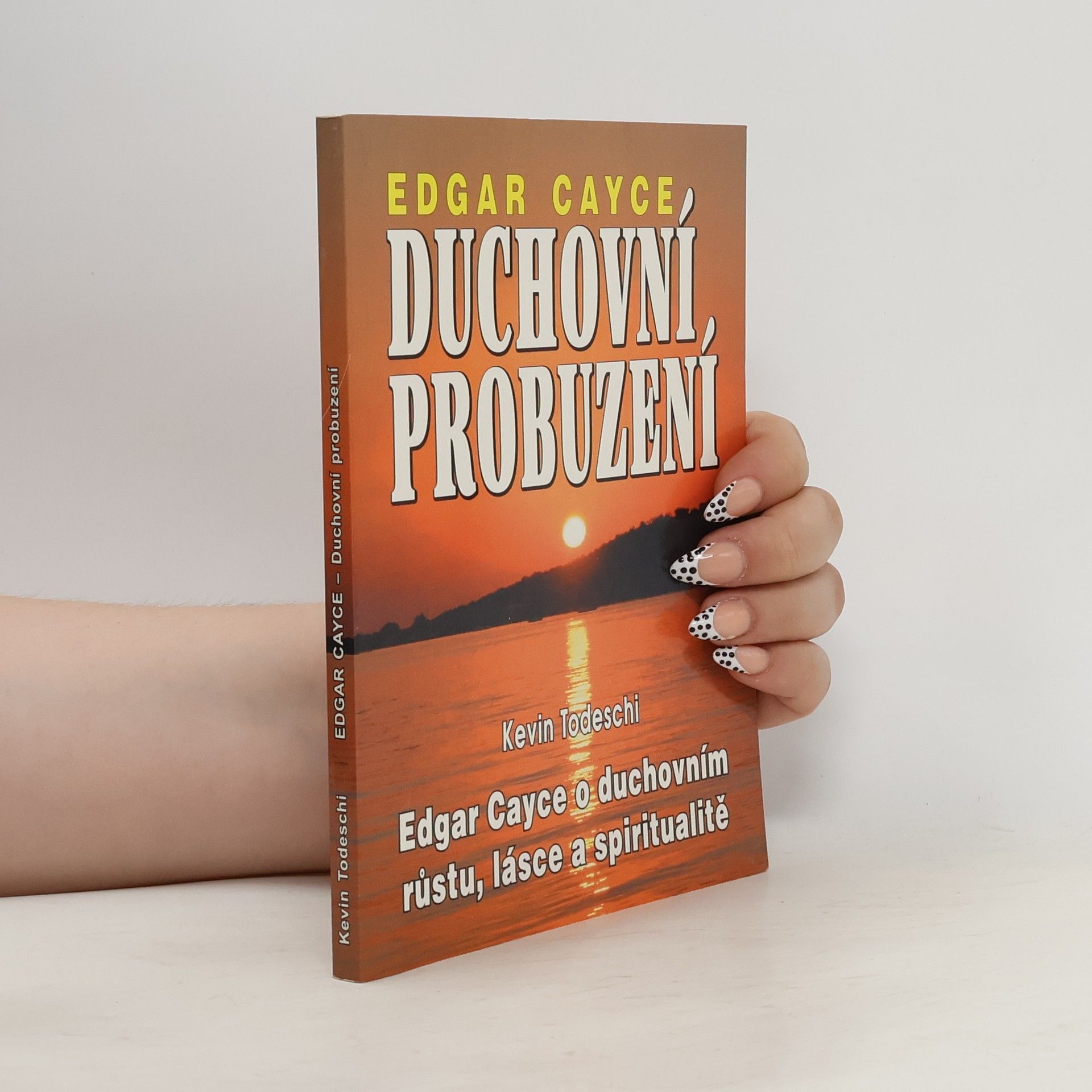 Edgar Cayce Duchovní probuzení