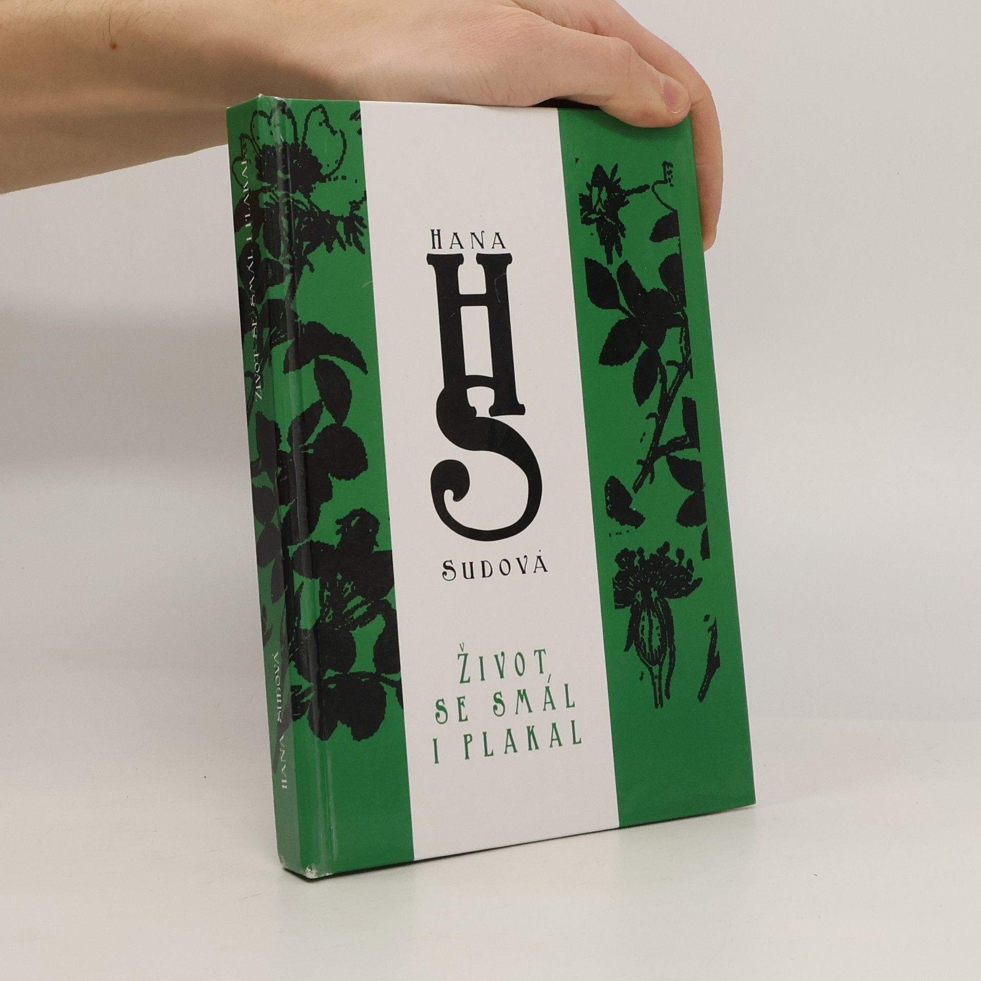 Hana Sudová Život se smál i plakal