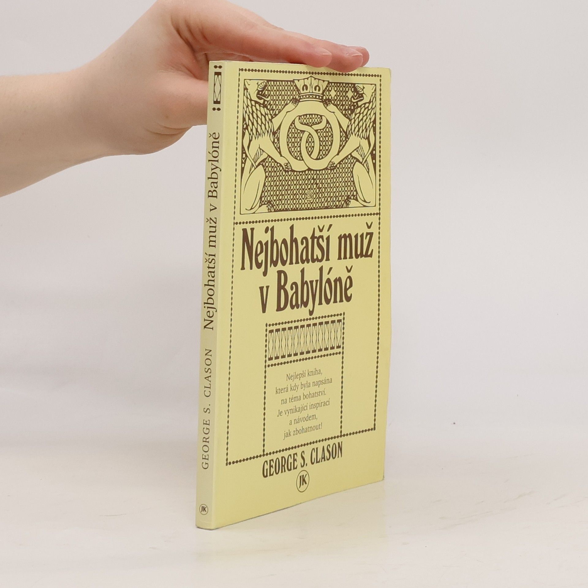 George S. Clason Nejbohatší muž v Babylóně