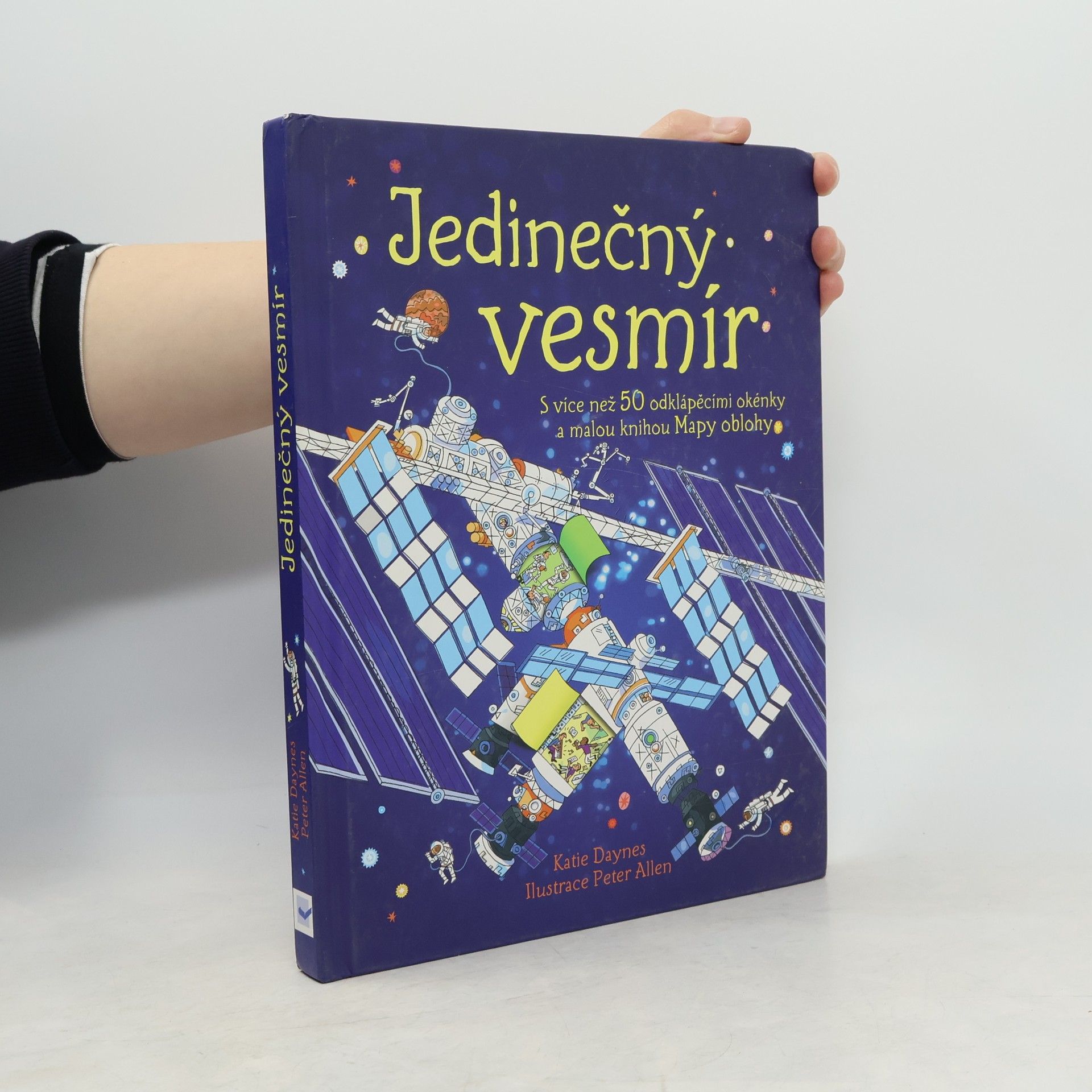 Katie Daynes Jedinečný vesmír : s více než 50 odklápěcími okénky a malou knihou Mapy oblohy