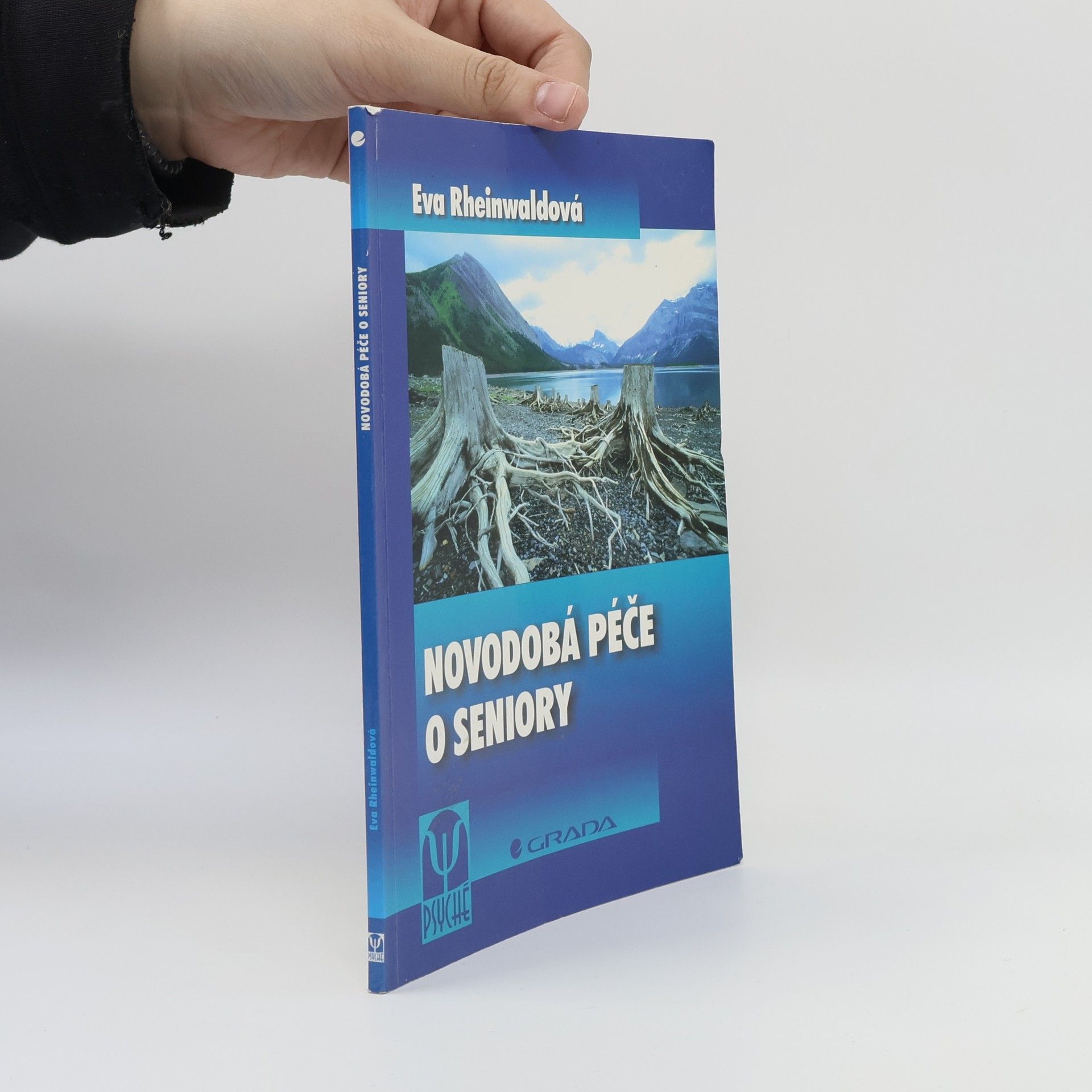 Eva Rheinwaldová Novodobá péče o seniory