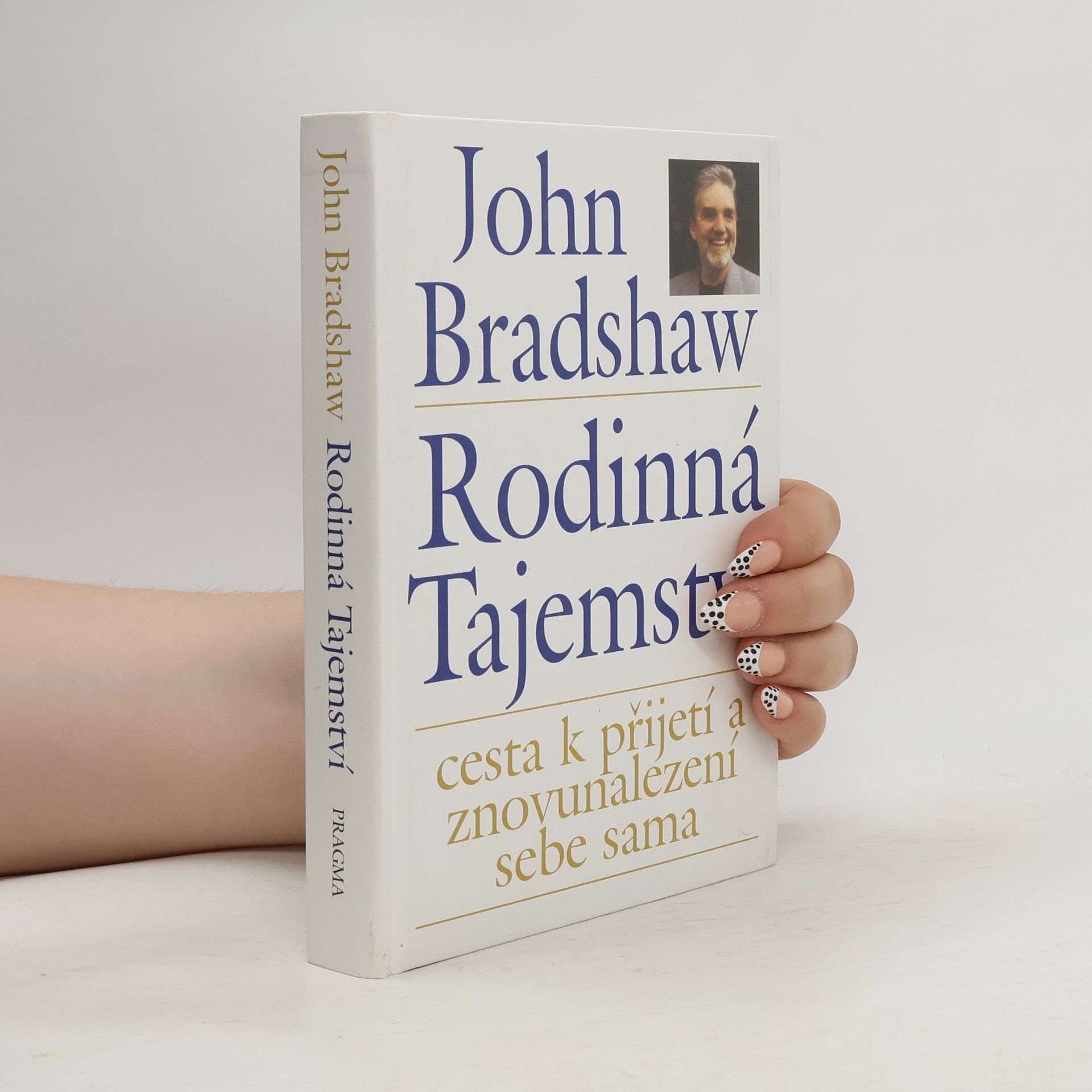 John Bradshaw Rodinná tajemství