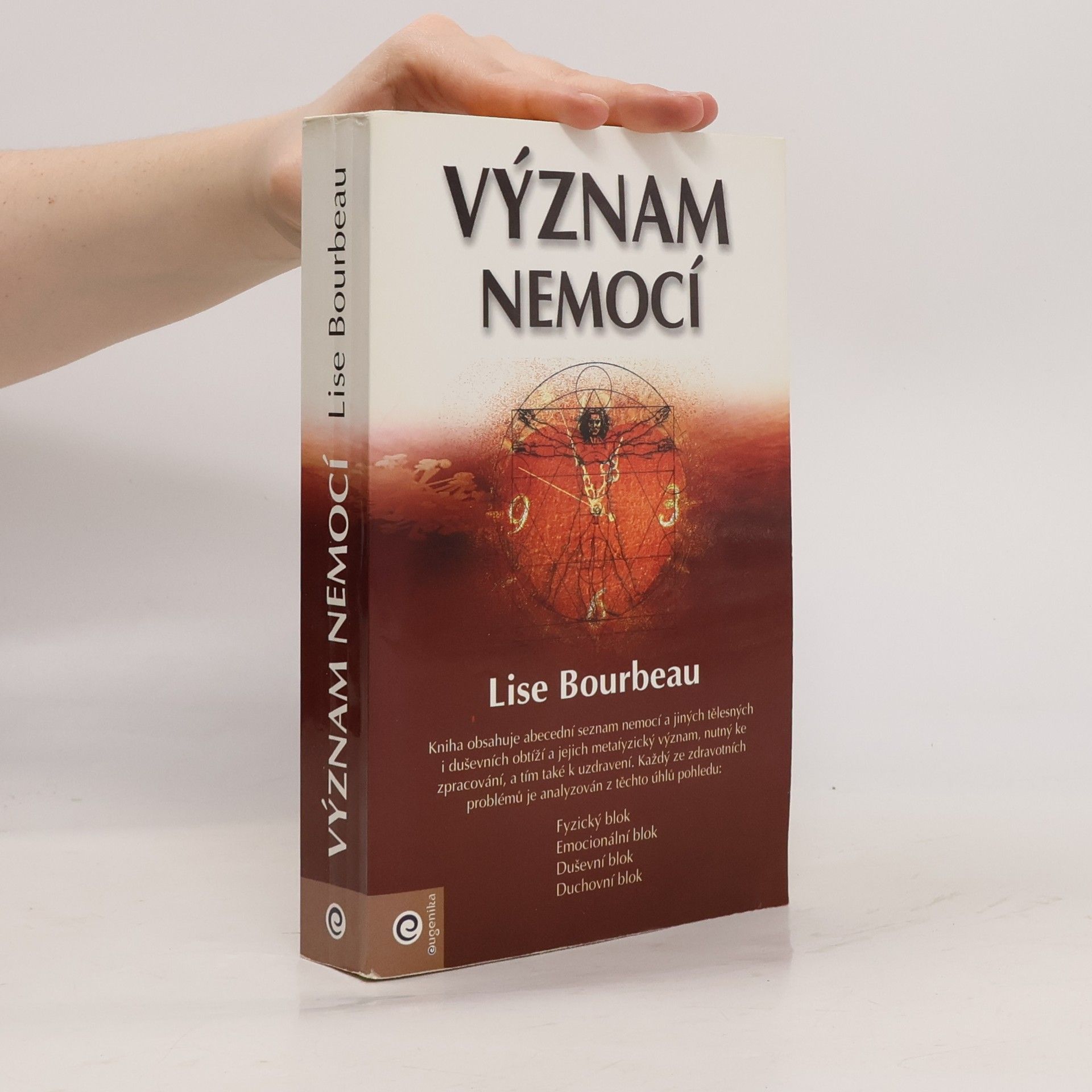 Lise Bourbeau Význam nemocí
