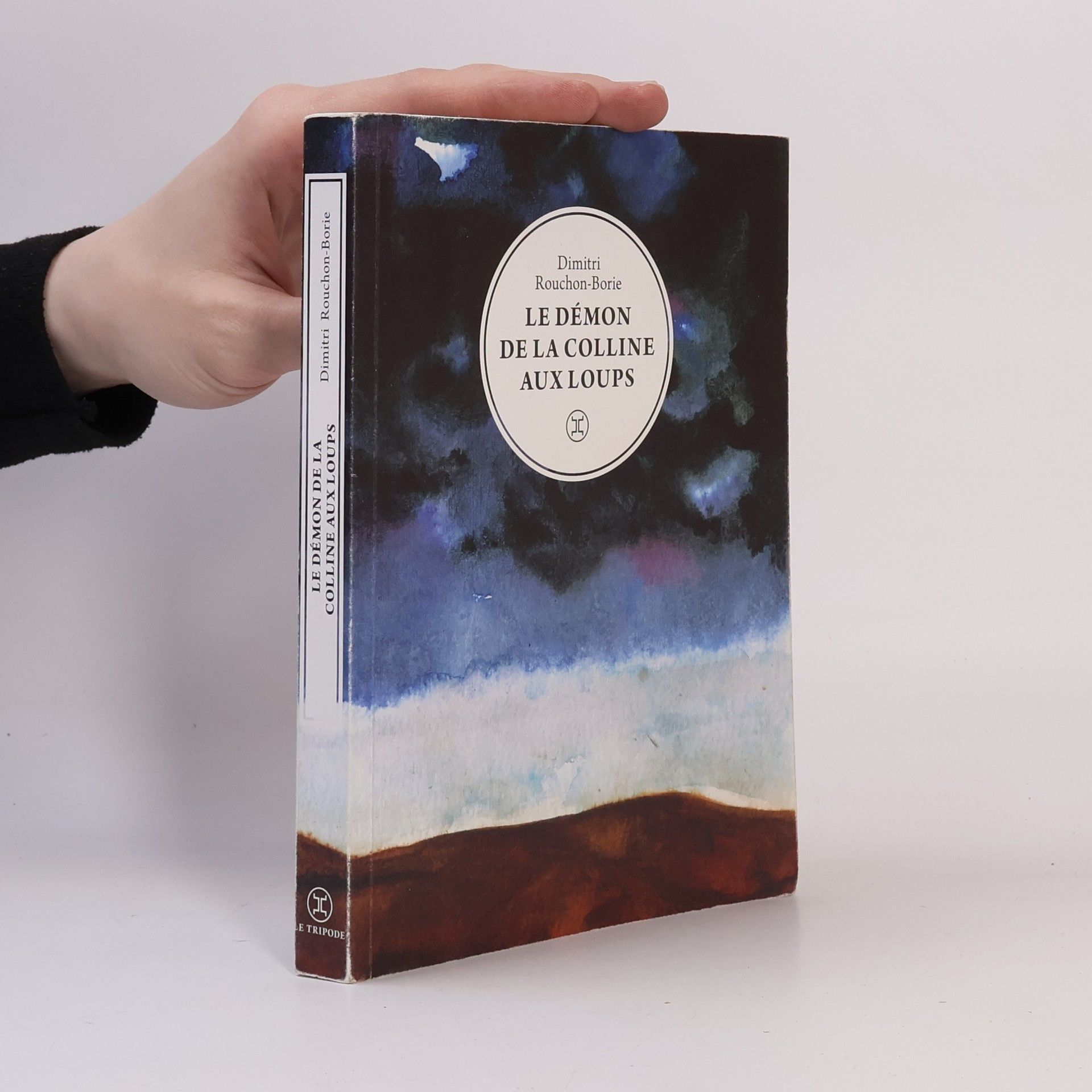 Dimitri Rouchon Borie Le démon de la colline aux loups