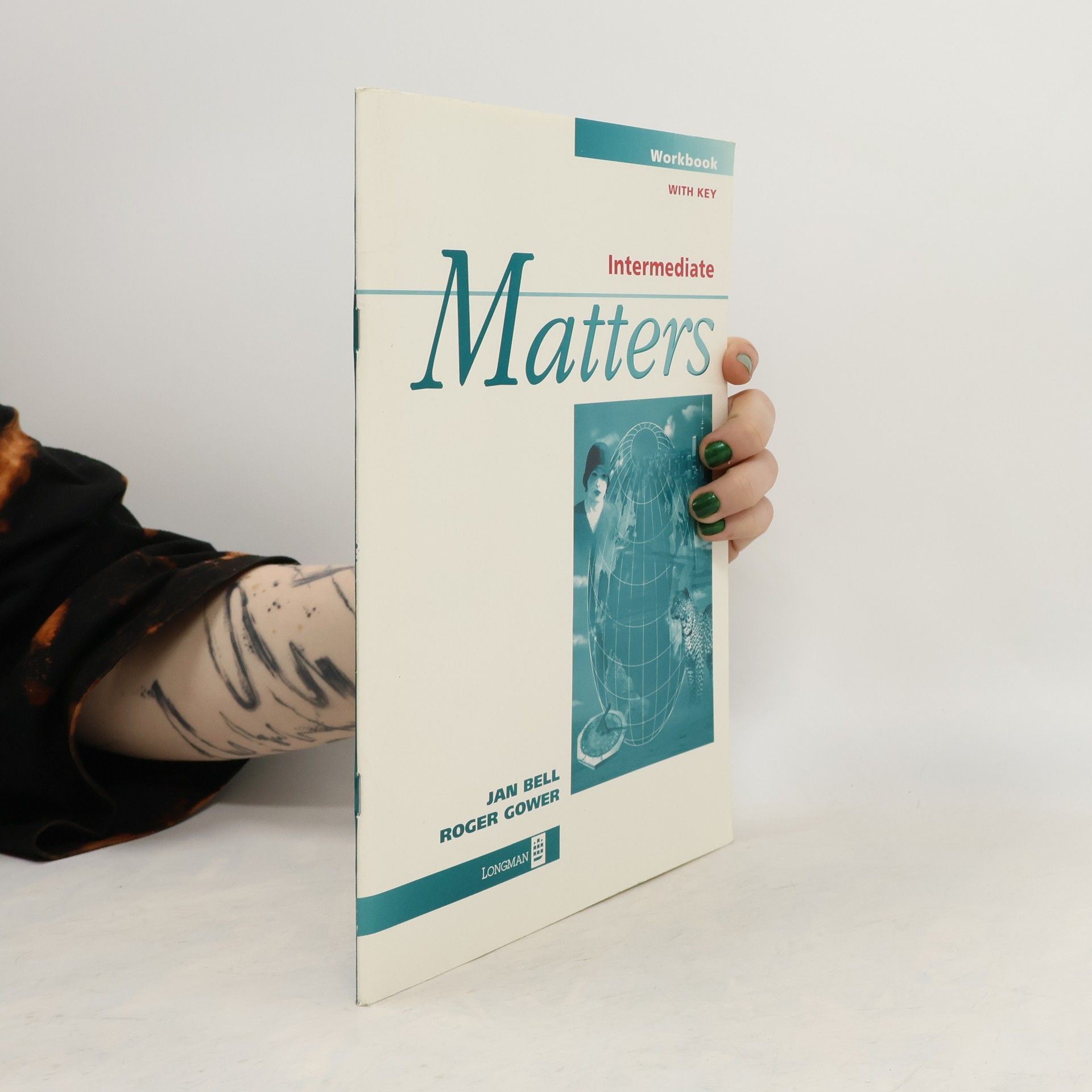 Jana Bellová Intermediate Matters. Workbook with Key