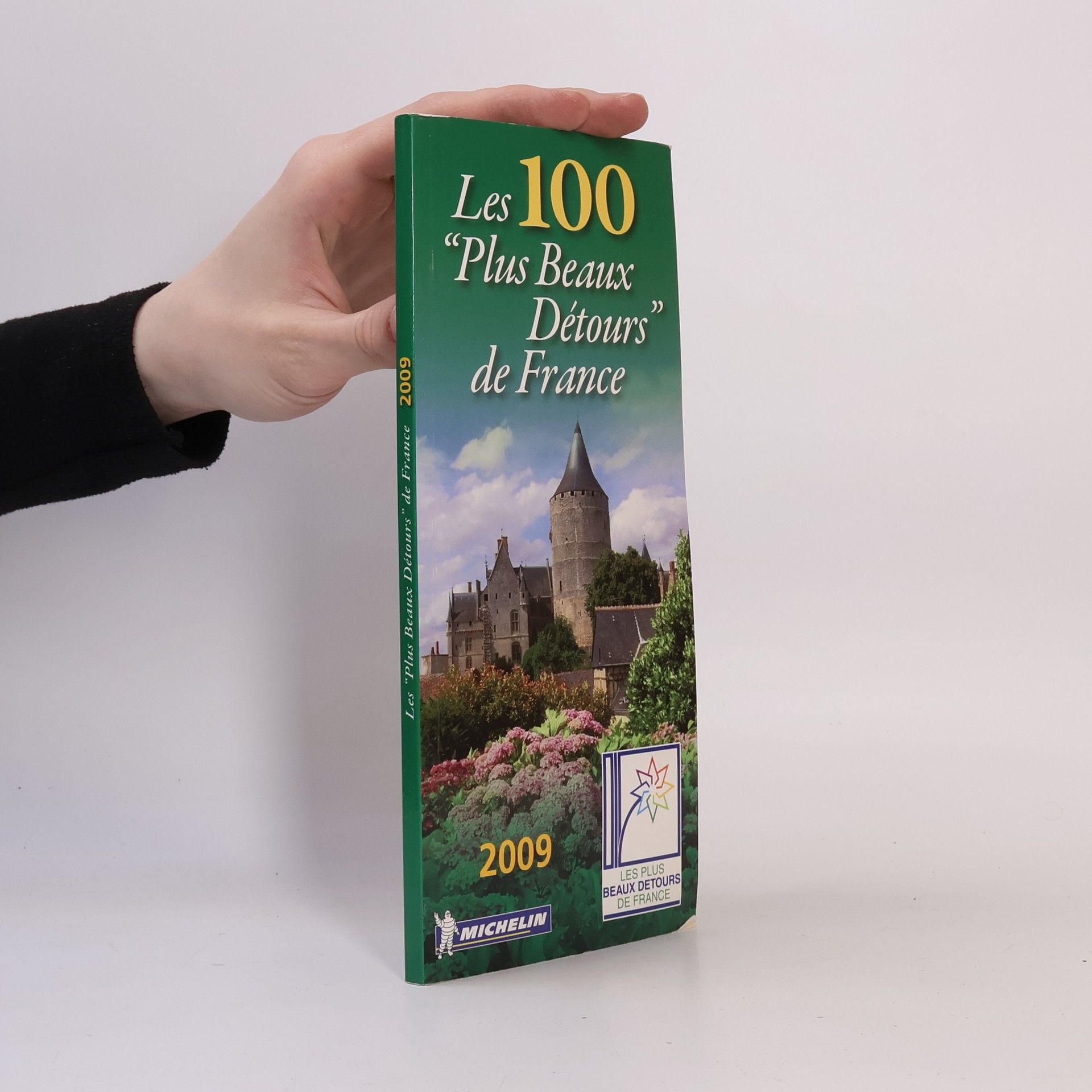 Collectif d'auteurs Les 100 "Plus Beaux Détours" de France 2009