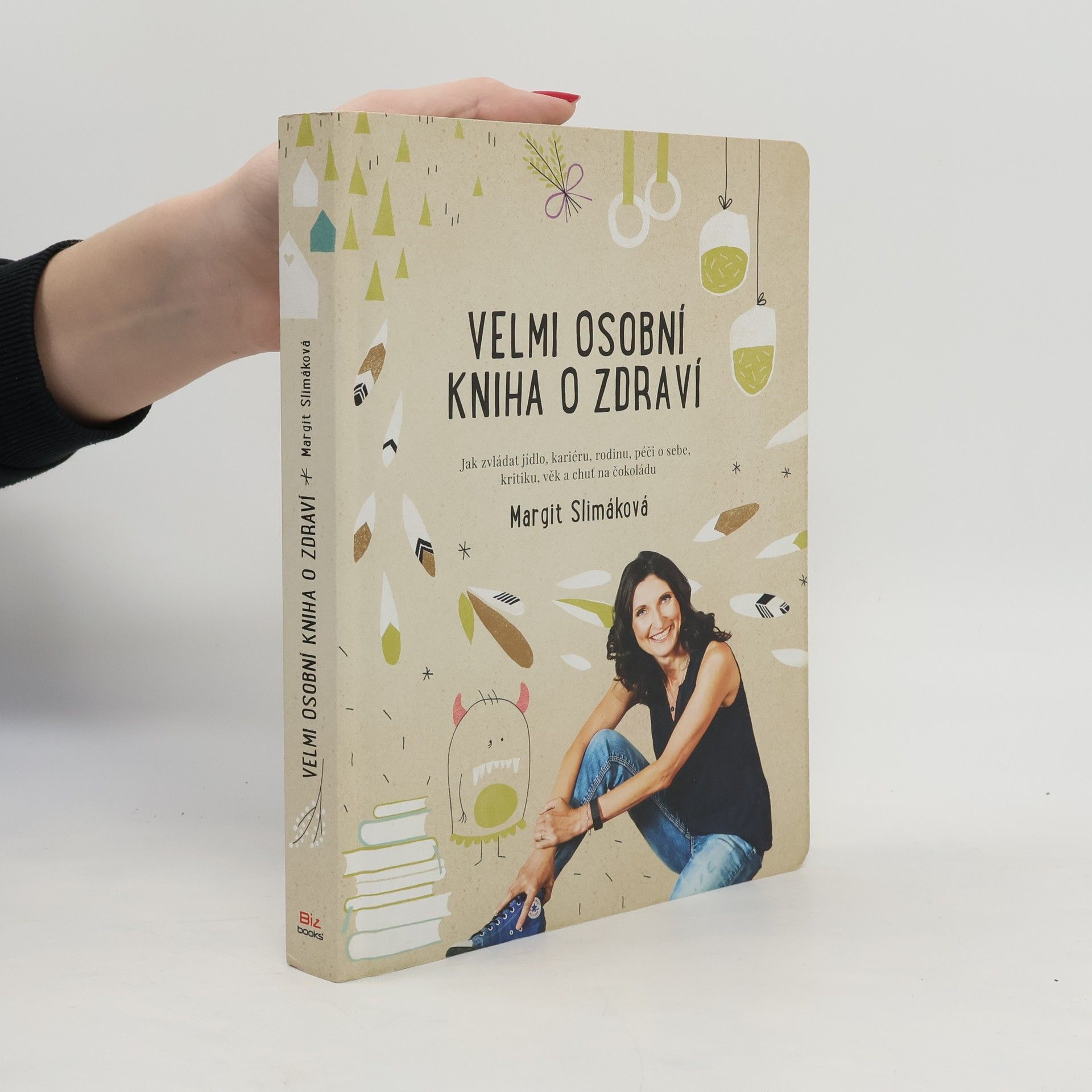 Margit Slimáková Velmi osobní kniha o zdraví