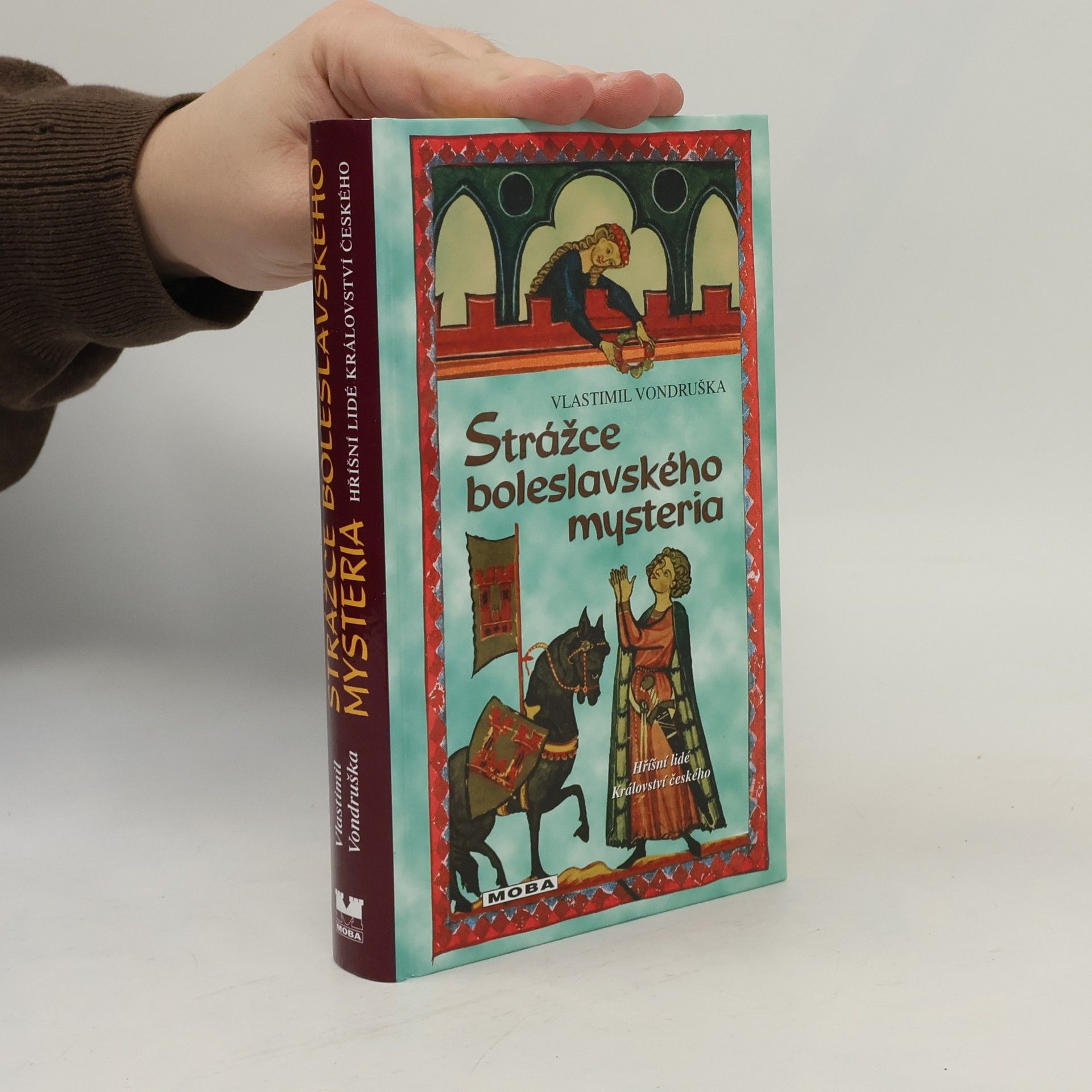 Vlastimil Vondruška Strážce boleslavského mysteria
