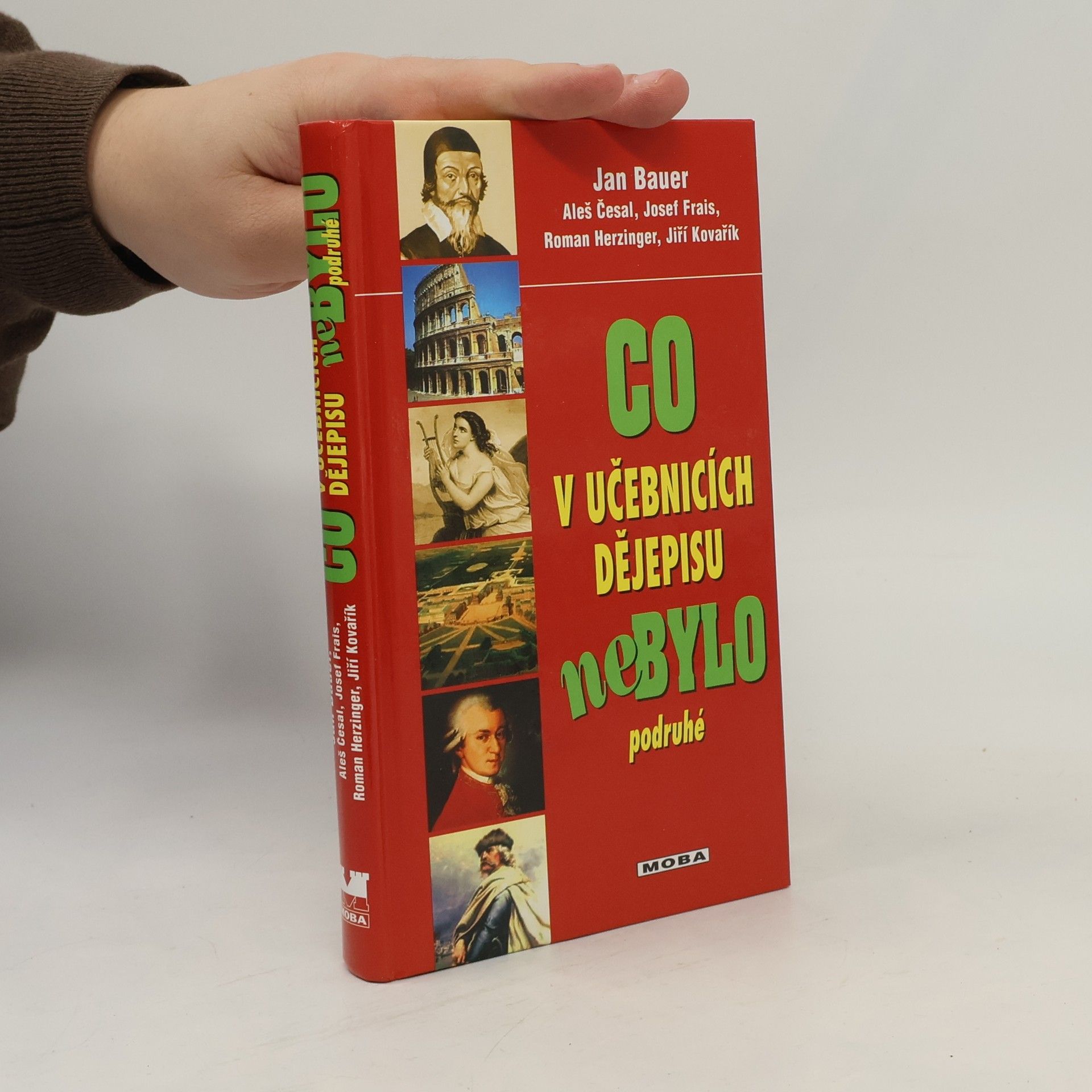 Jiří Kovařík Co v učebnicích dějepisu nebylo podruhé