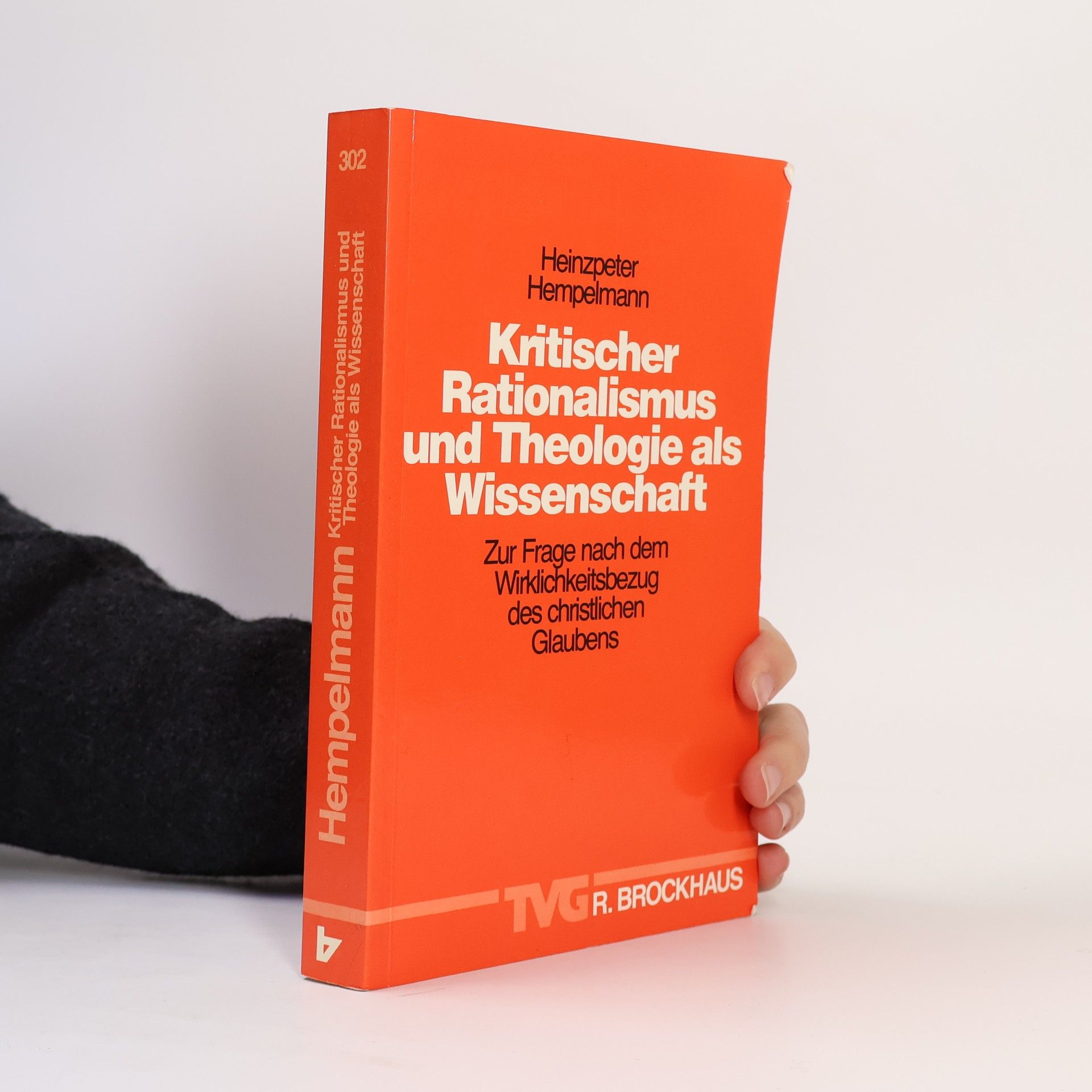 Heinzpeter Hempelmann TVG Monographien und Studienbücher: Kritischer Rationalismus und Theologie als Wissenschaft