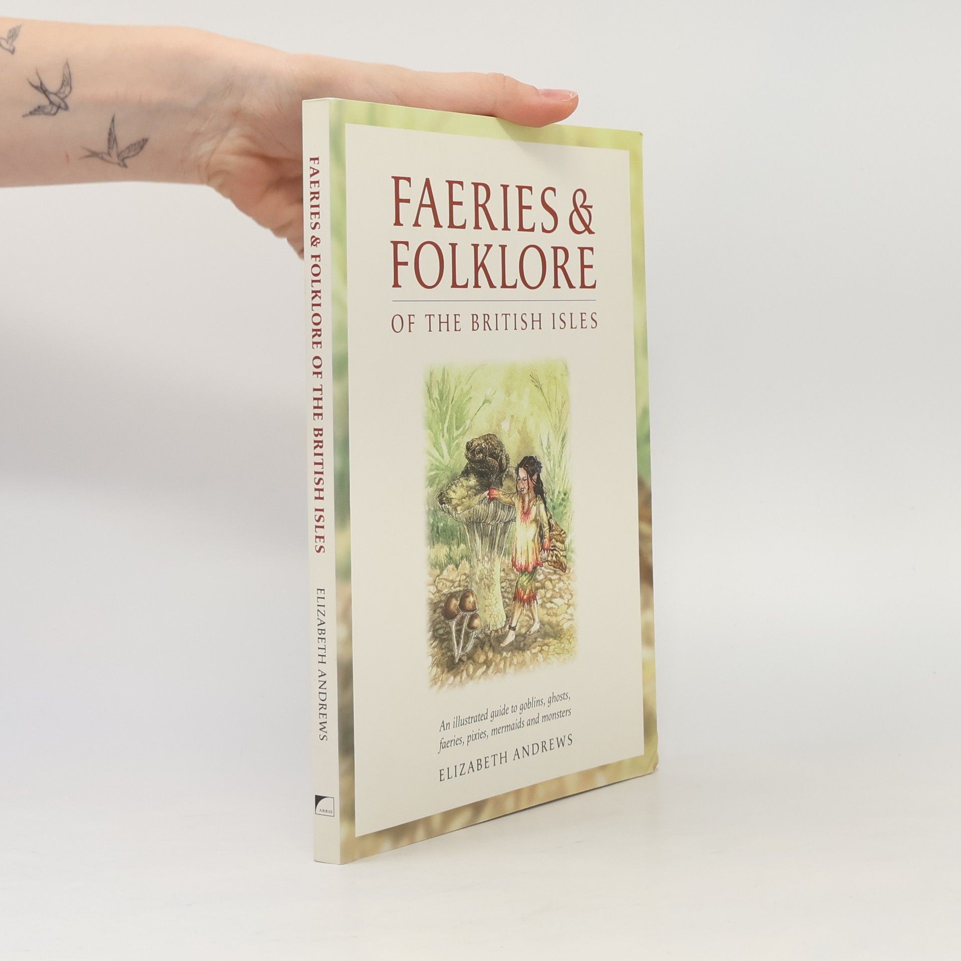 Faeries and Folklore of the British Isles