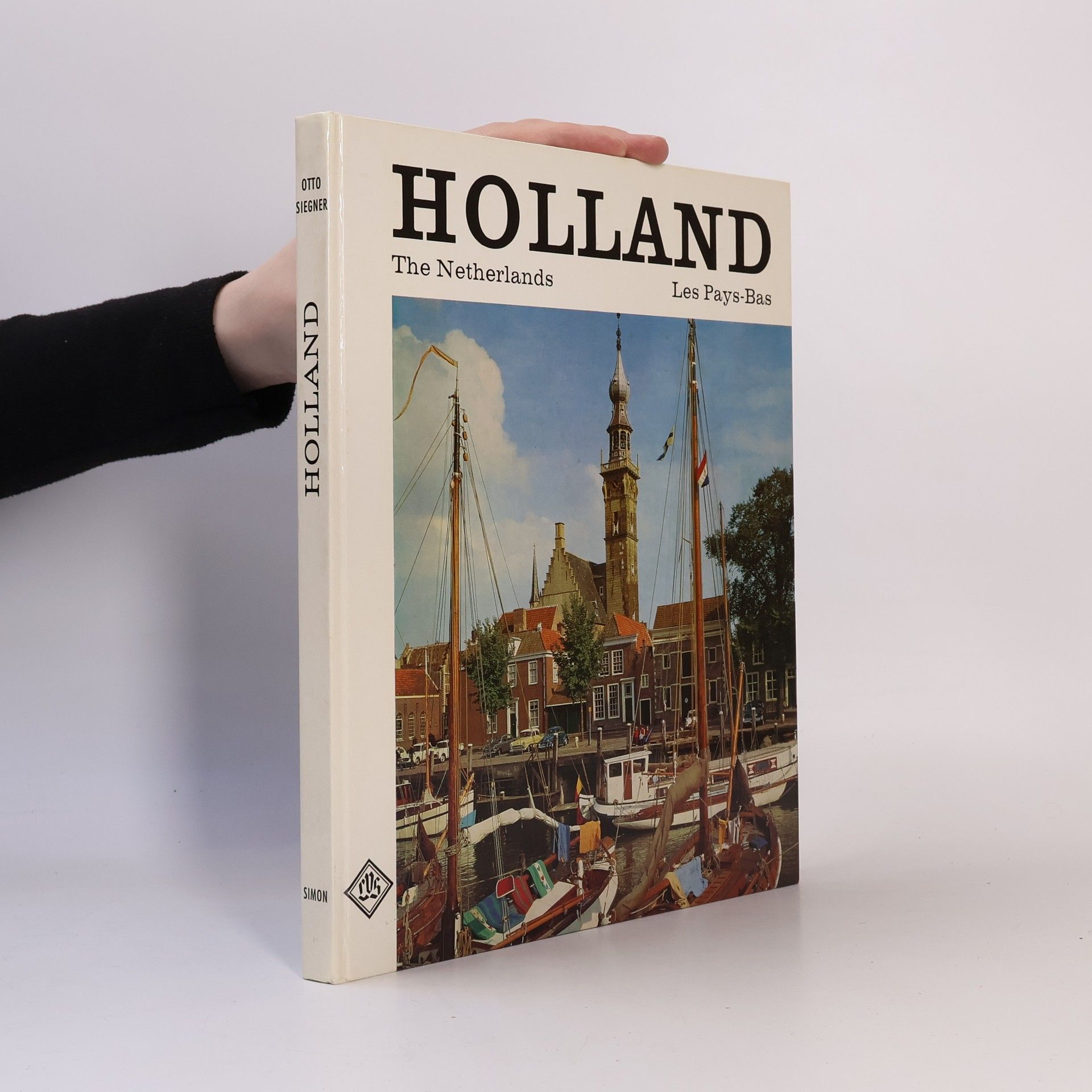 Otto Siegner Holland. The Netherlands