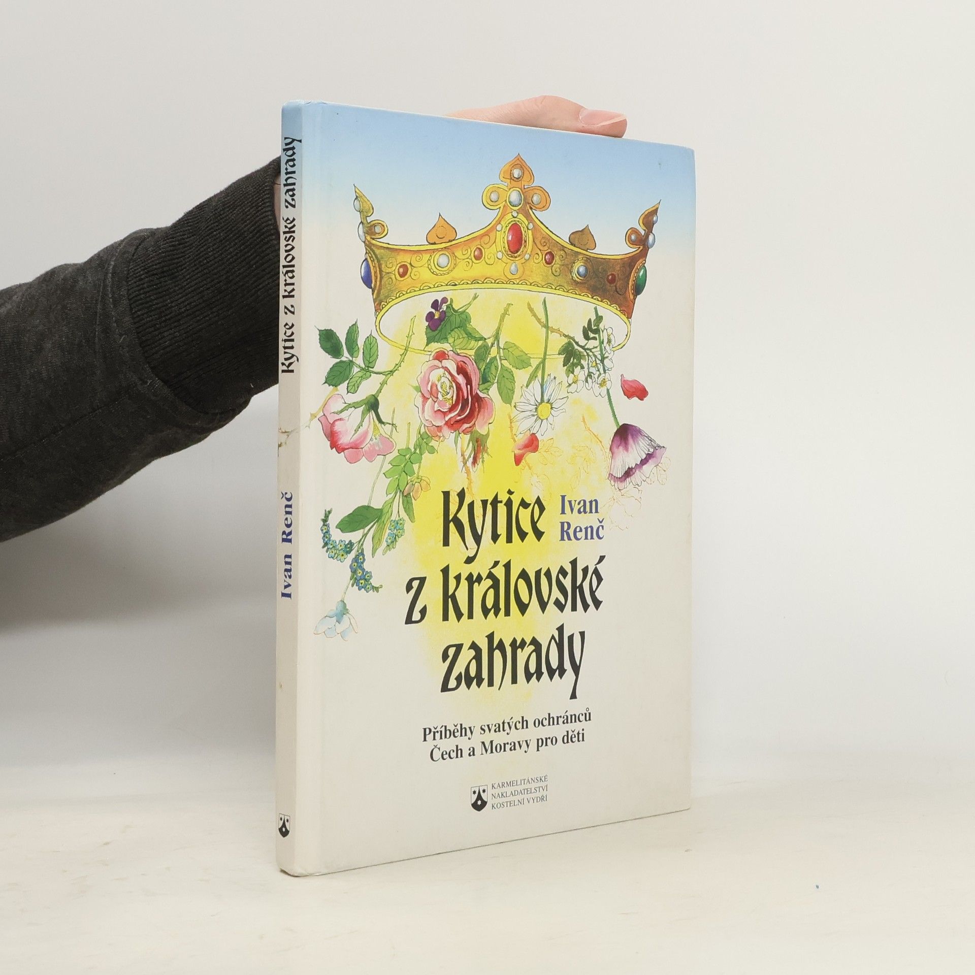 Ivan Renč Kytice z královské zahrady