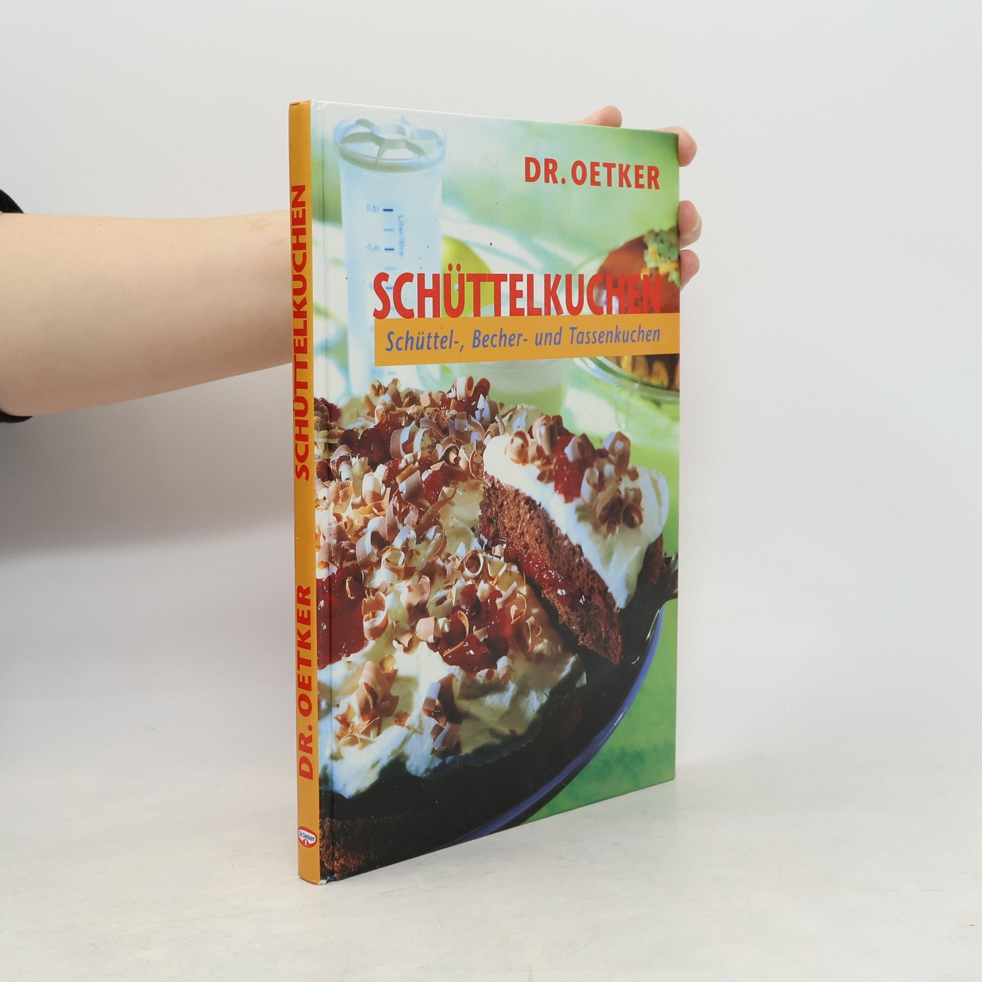 AA.VV. Schüttelkuchen; Schüttel-, Becher- und Tassenkuchen