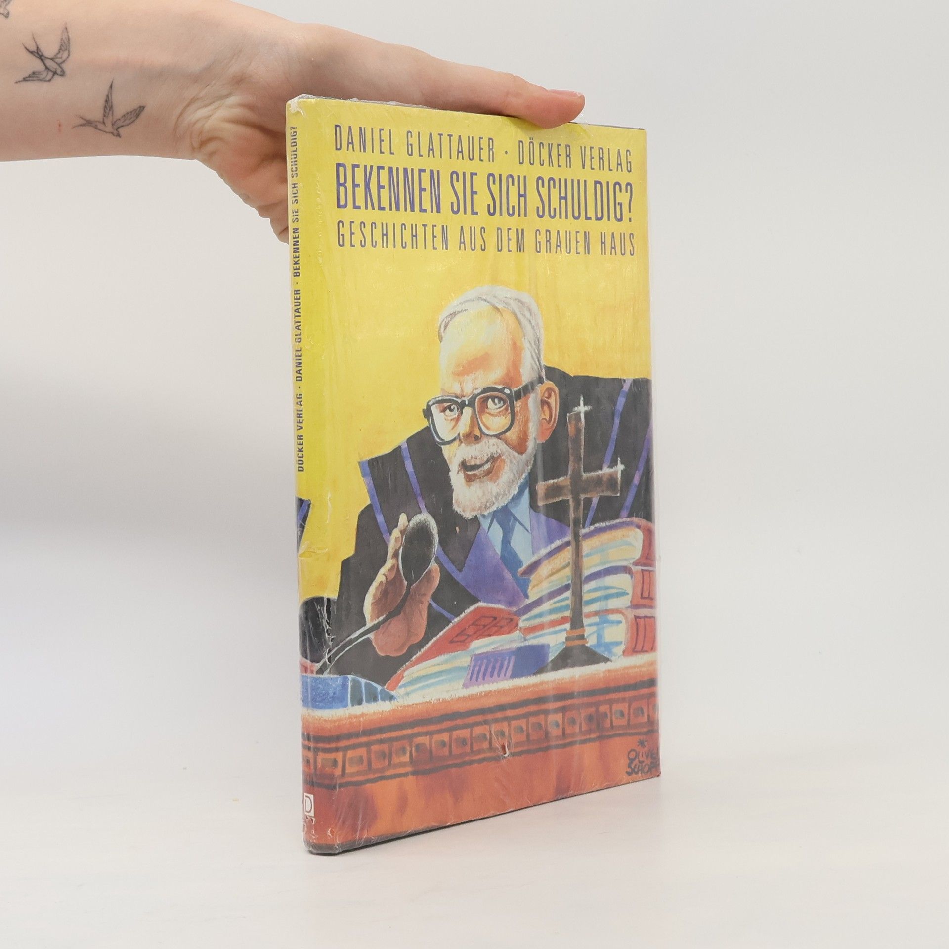 Daniel Glattauer Bekennen Sie sich schuldig?