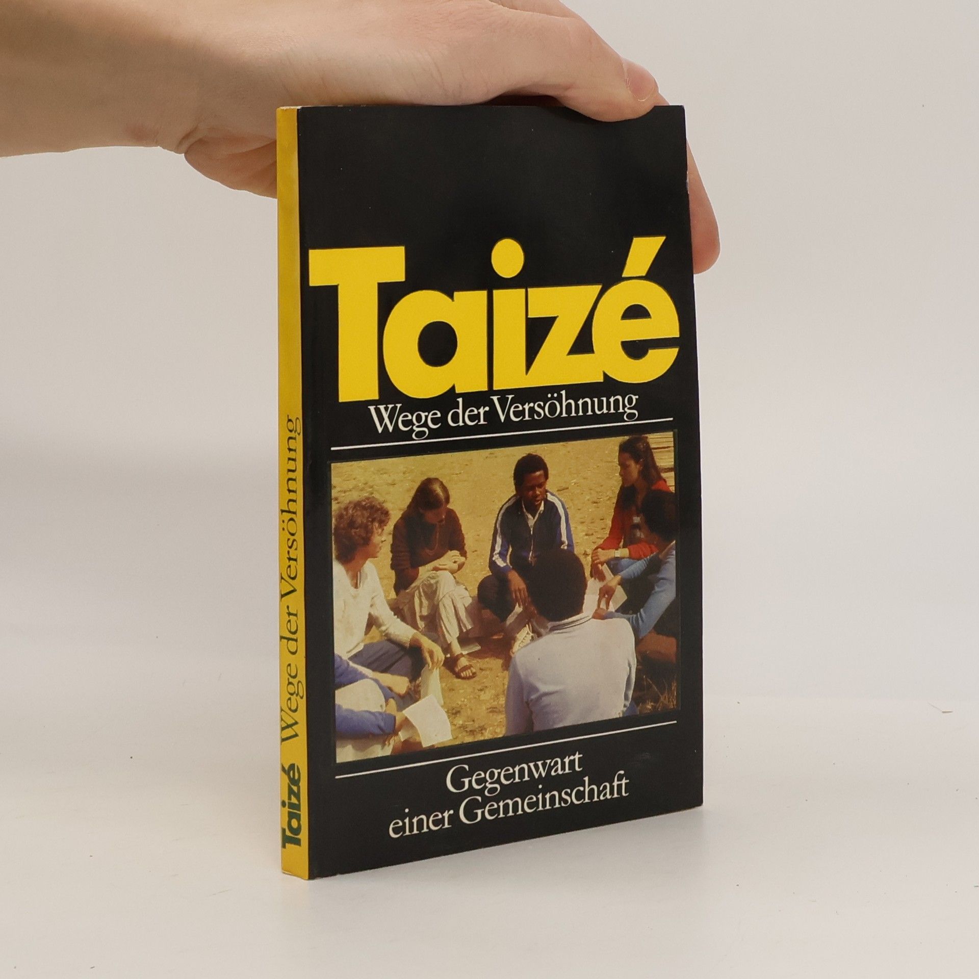 Taizé - Wege der Versöhnung