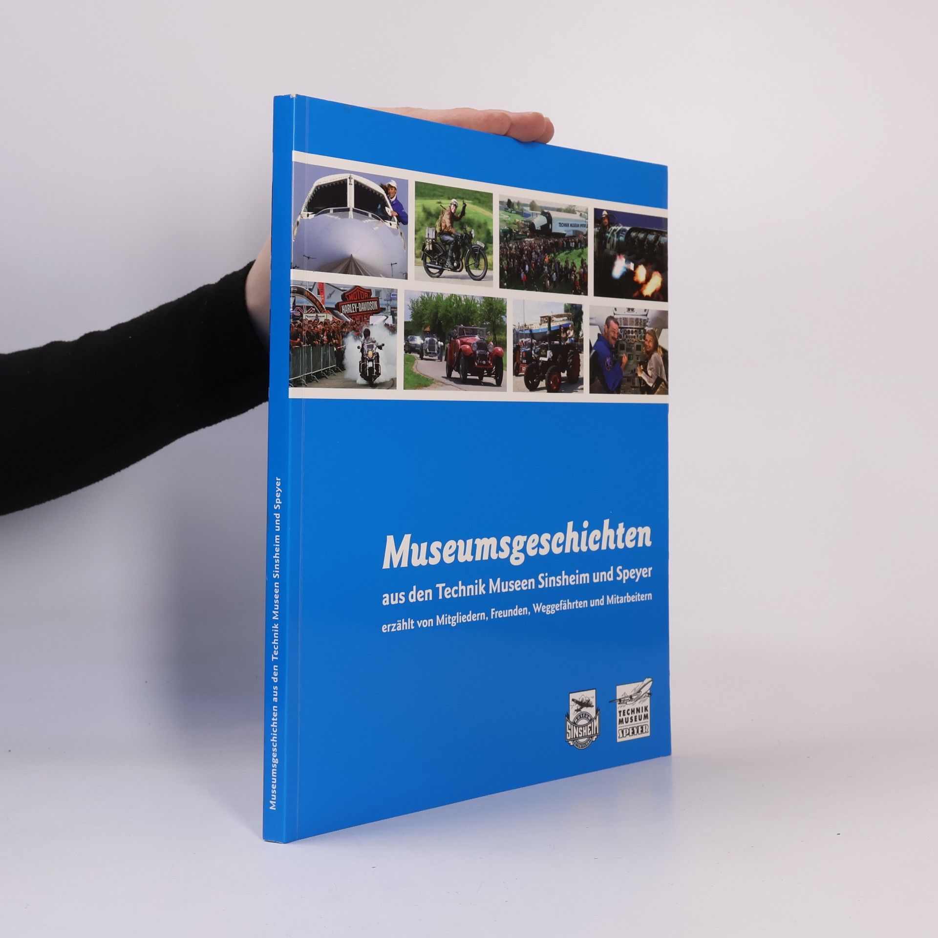 Museumsgeschichten aus den Technik Museen Sinsheim und Speyer