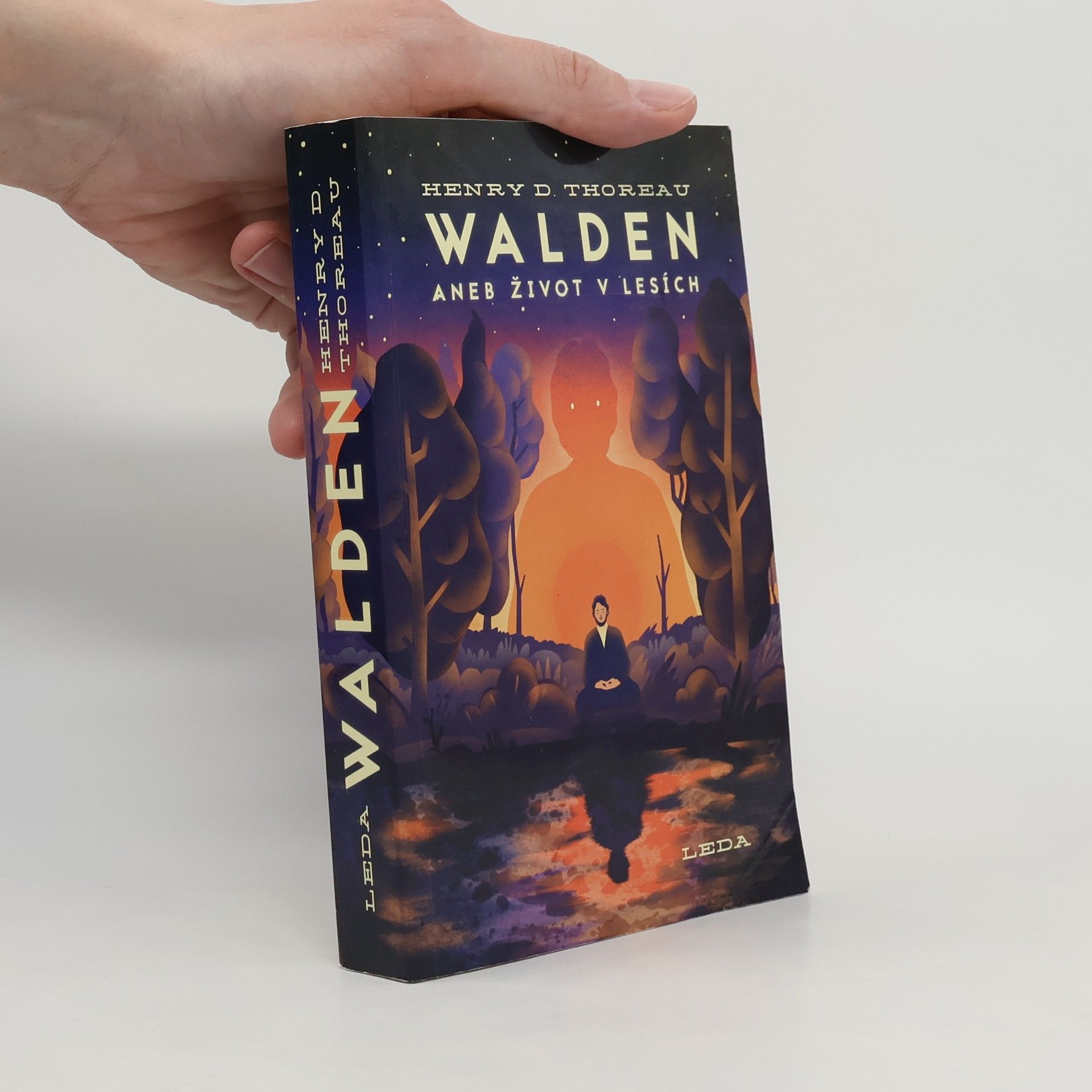 Henry David Thoreau Walden aneb Život v lesích