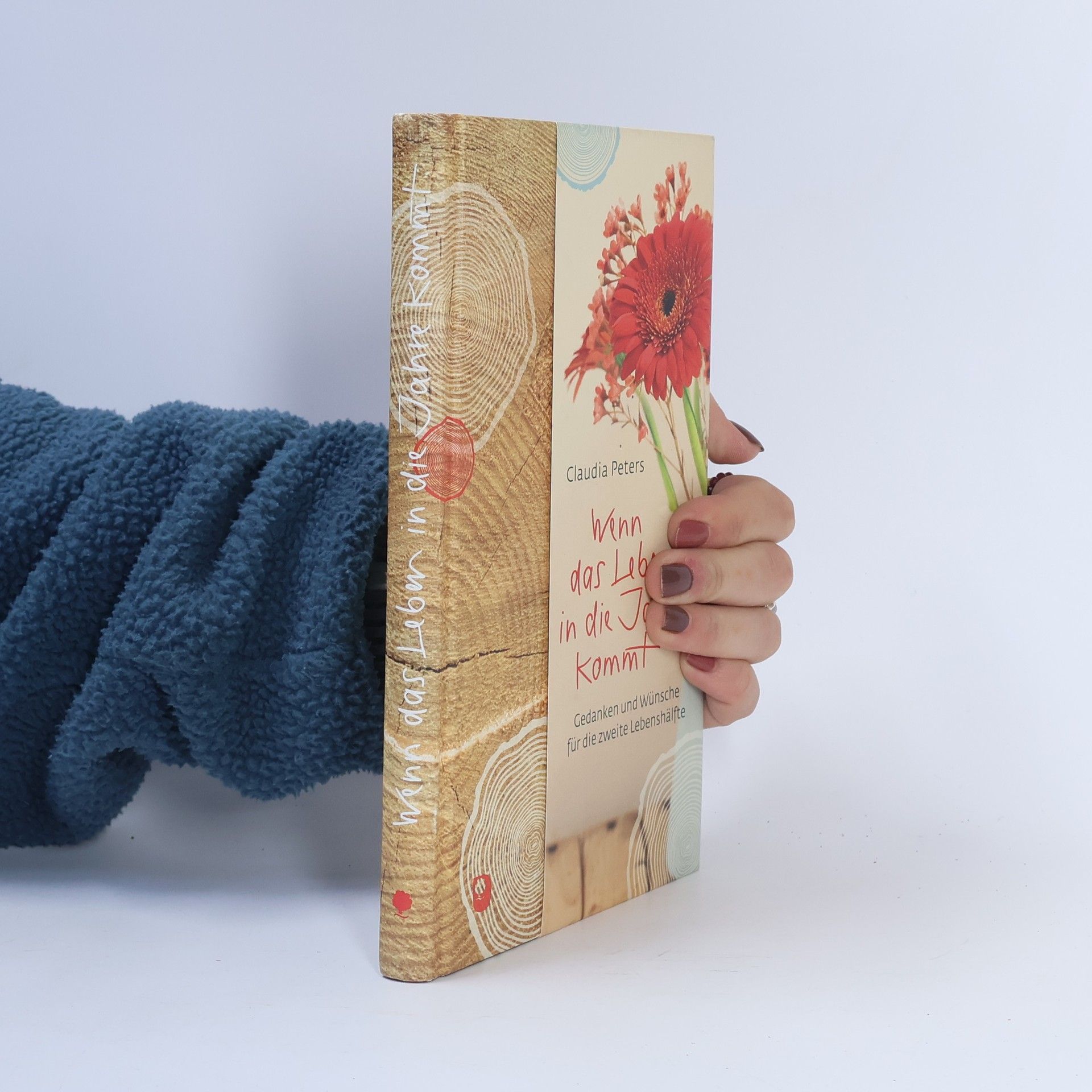 Claudia Peters Wenn das Leben in die Jahre kommt