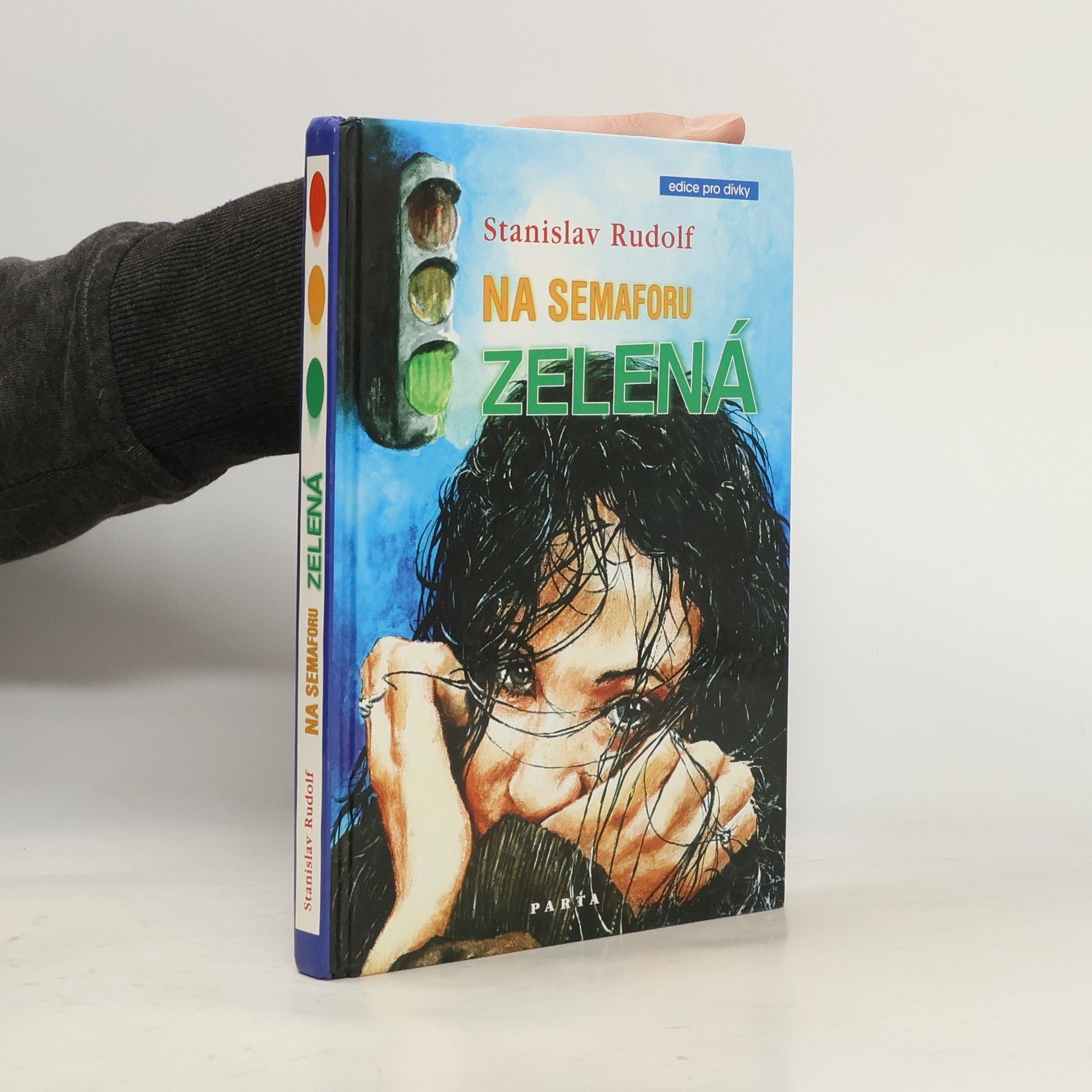 Stanislav Rudolf Na semaforu zelená