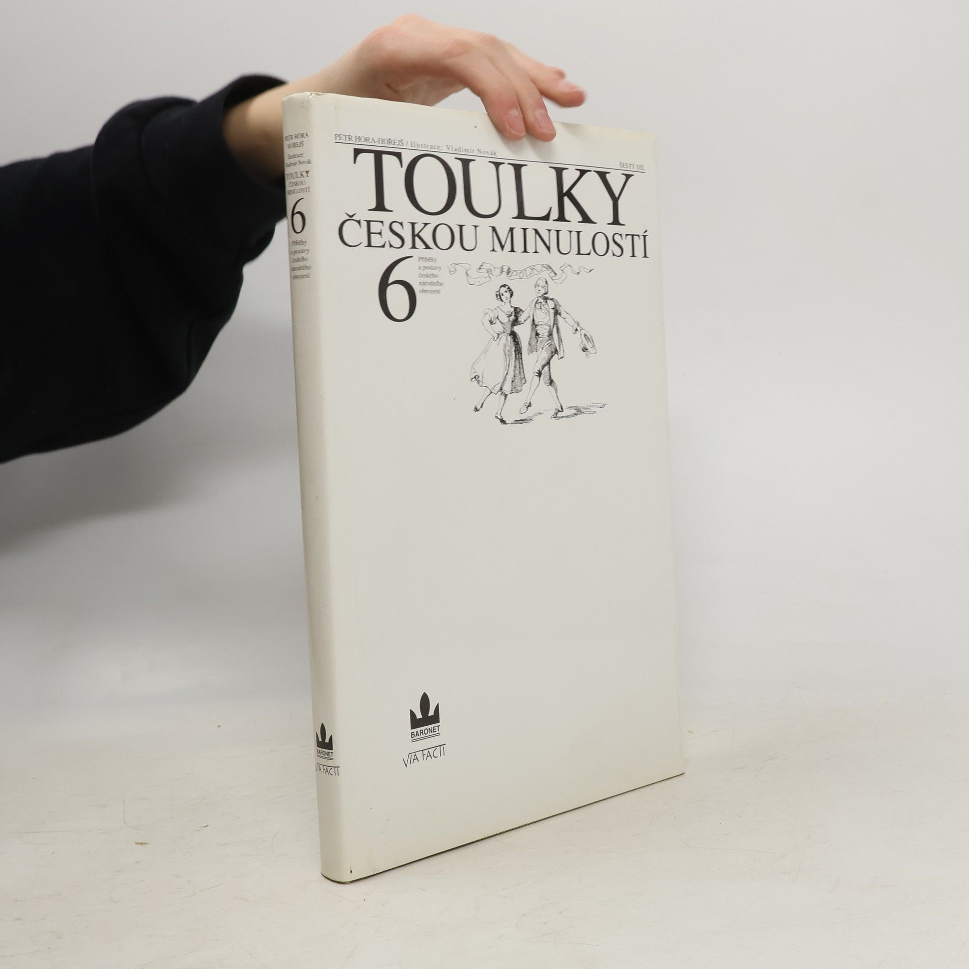 Petr Hořejš Toulky českou minulostí 6