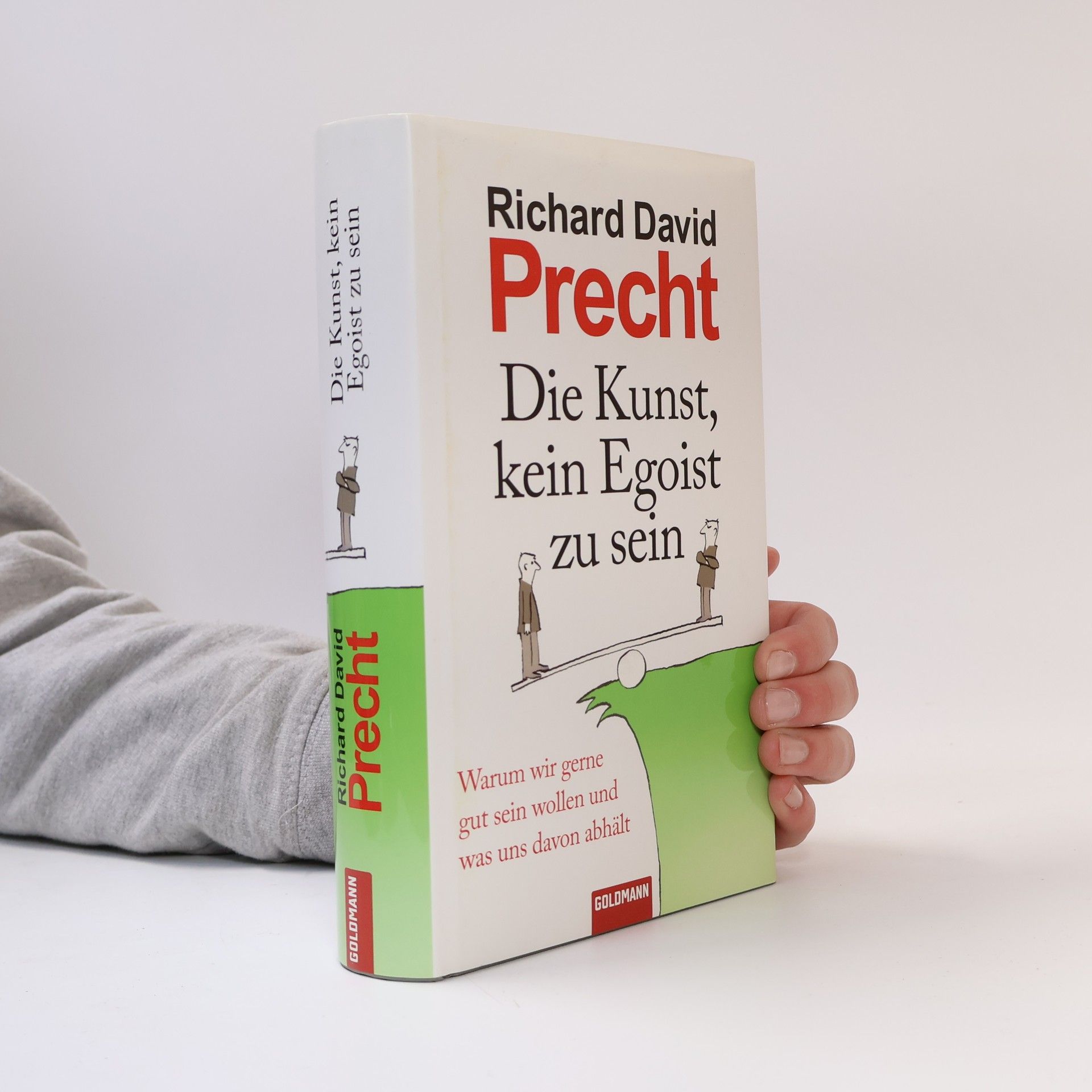 Richard David Precht Die Kunst, kein Egoist zu sein