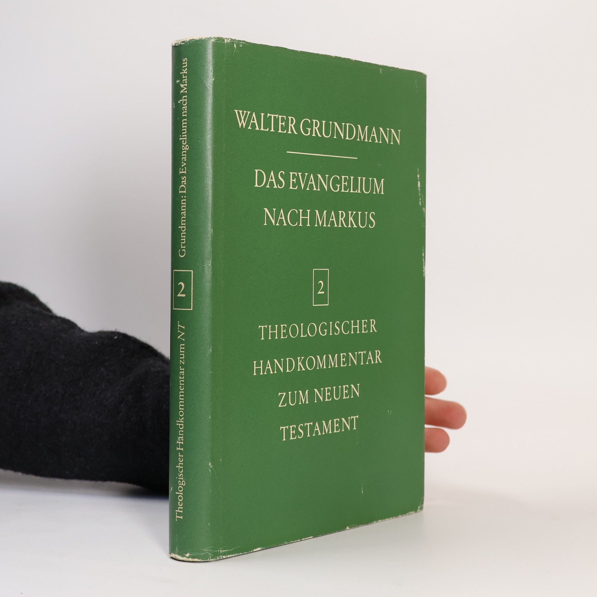Walter Grundmann Das Evangelium nach Markus 2