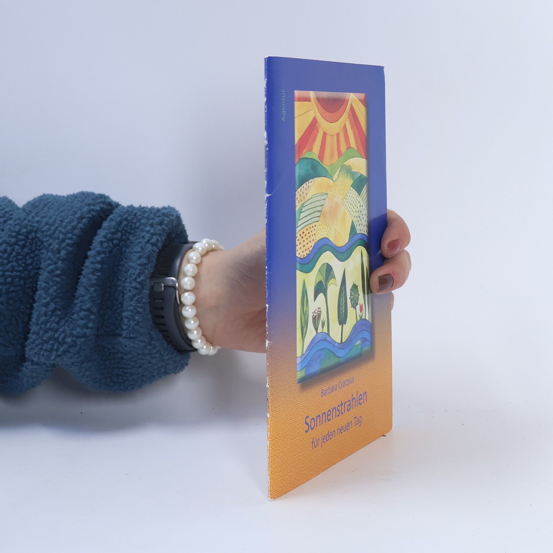 Barbara Cratzius Sonnenstrahlen für jeden neuen Tag