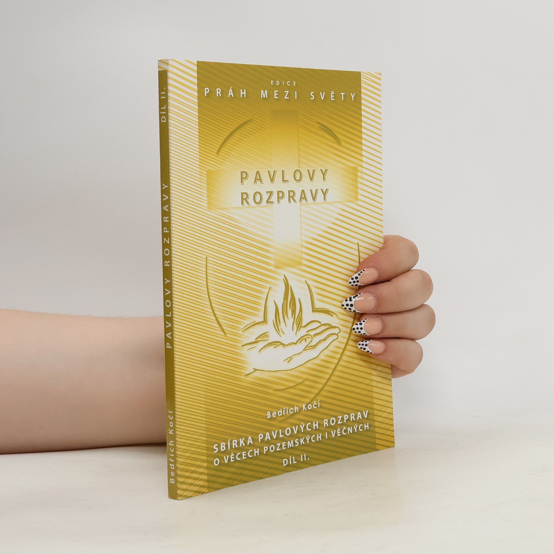 Bedřich Kočí Pavlovy rozpravy 2.díl