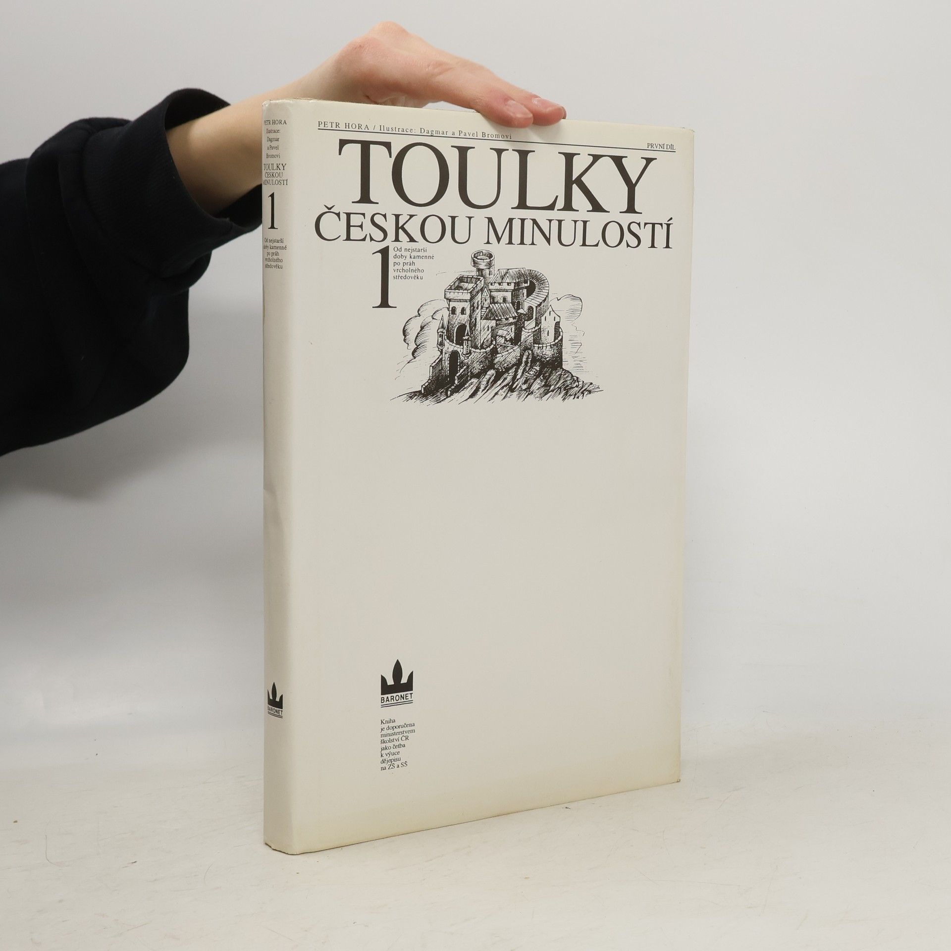 Petr Hořejš Toulky českou minulostí 1