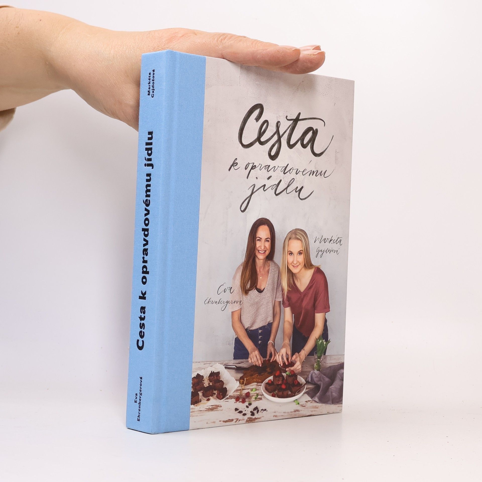 Eva Ehrenbergerová Cesta k opravdovému jídlu
