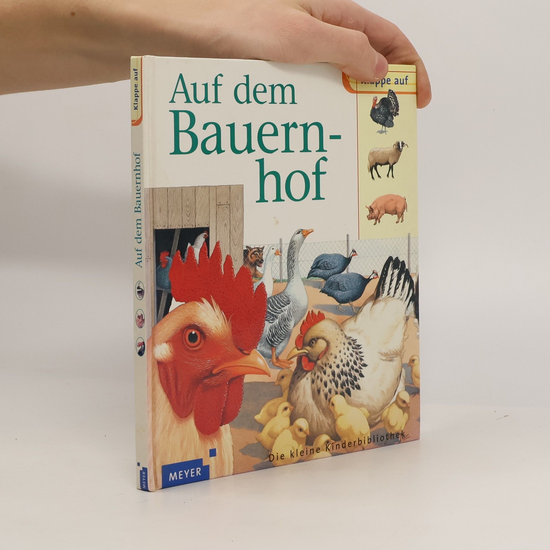 Autorenkollektiv Meyers kleine Kinderbibliothek. Klappe auf: Auf dem Bauernhof