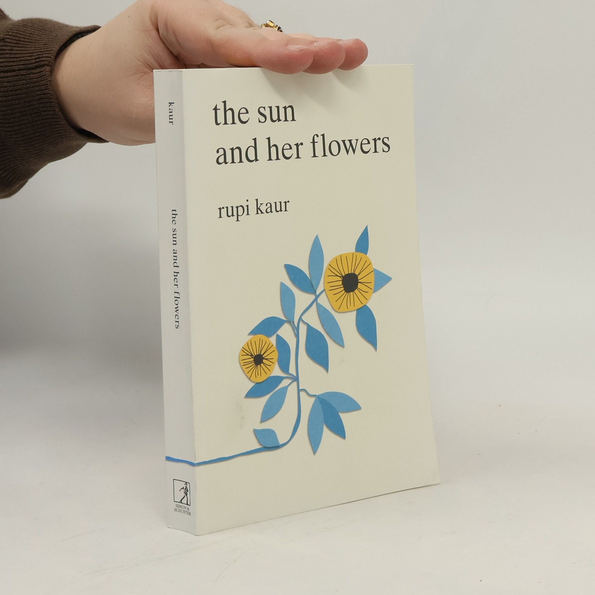 Rupi Kaur The Sun And Her Flowers