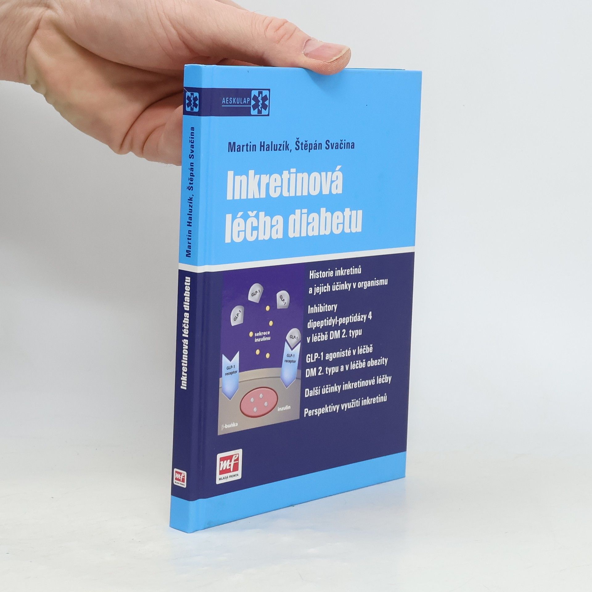 Štěpán Svačina Inkretinová léčba diabetu