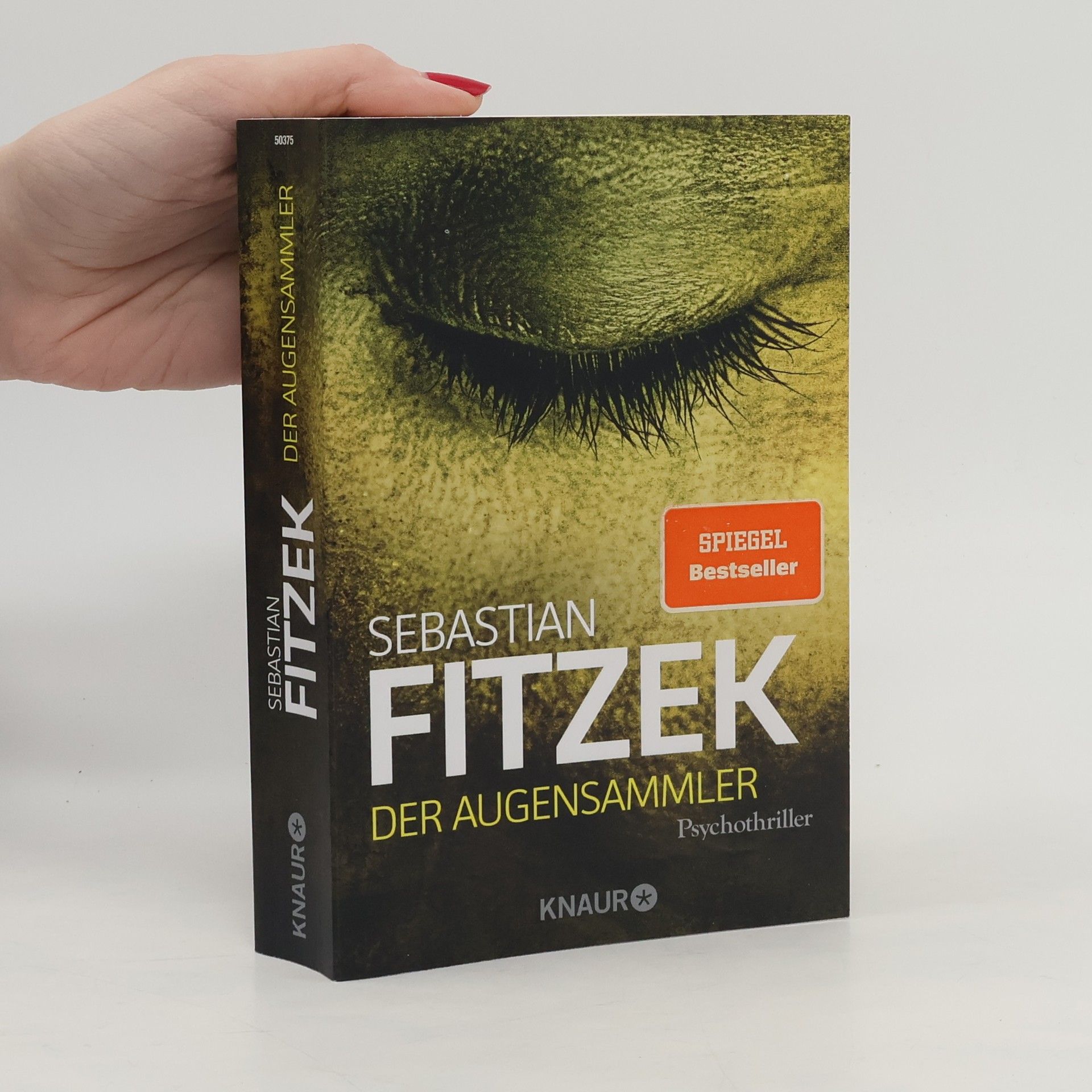 Sebastian Fitzek Der Augensammler