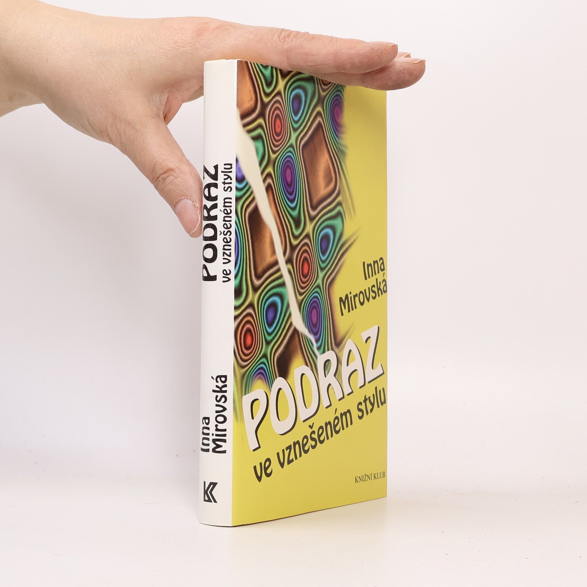 Inna Rottová Podraz ve vznešeném stylu