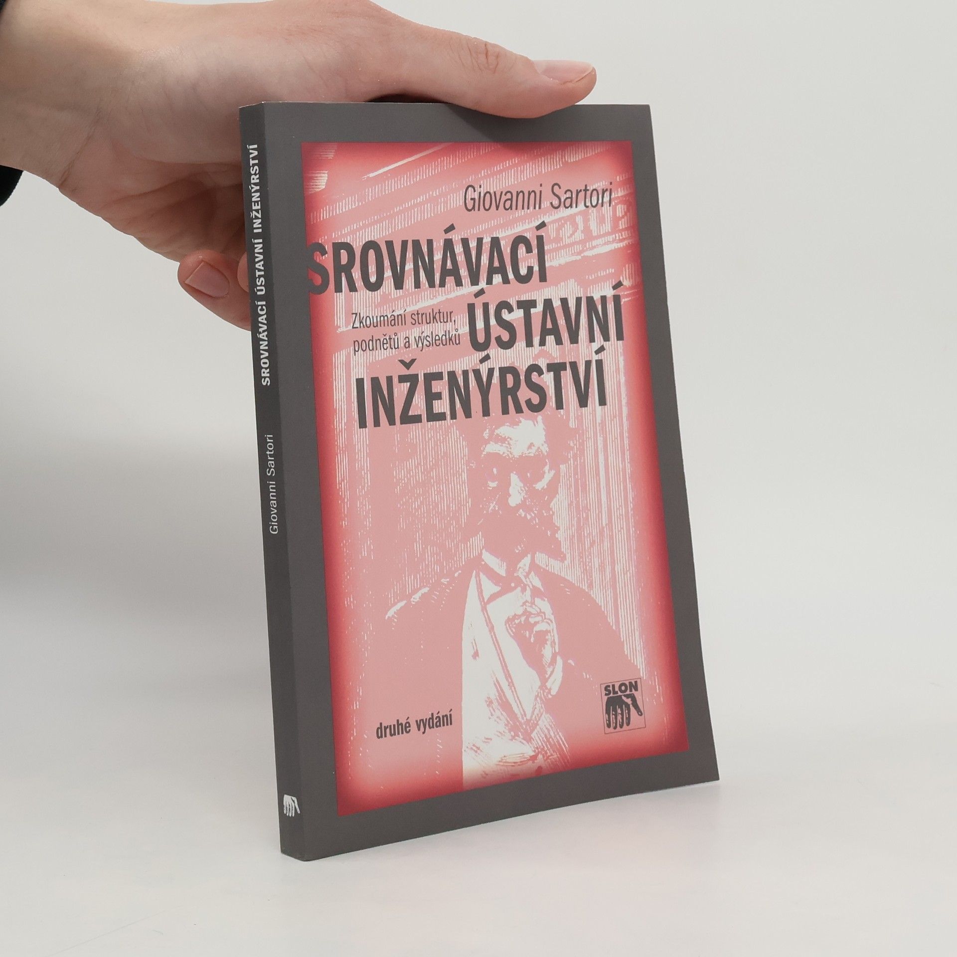 Srovnávací ústavní inženýrství. Zkoumání struktur, podnětů a výsledků