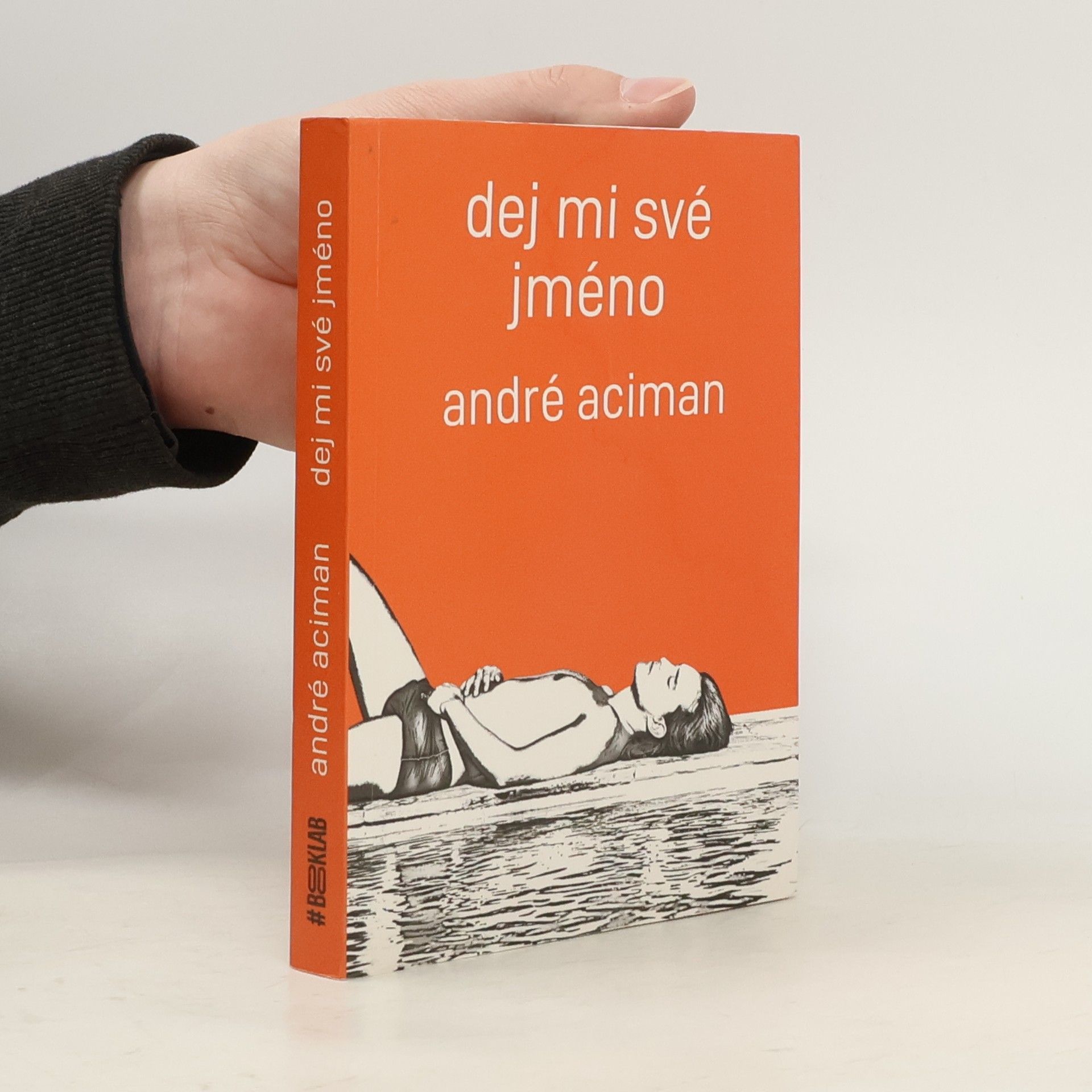André Aciman Dej mi své jméno