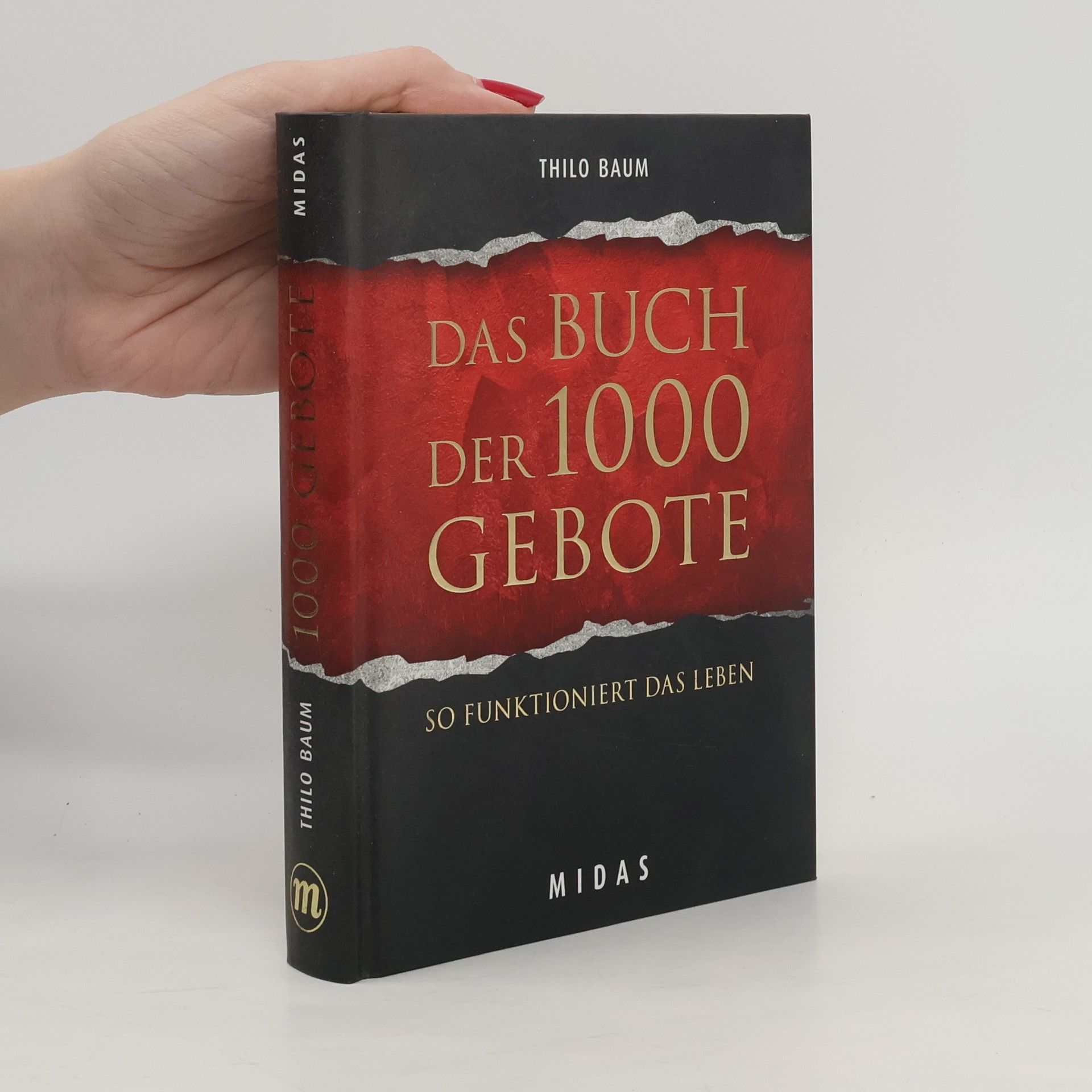 Thilo Baum Das Buch der 1000 Gebote