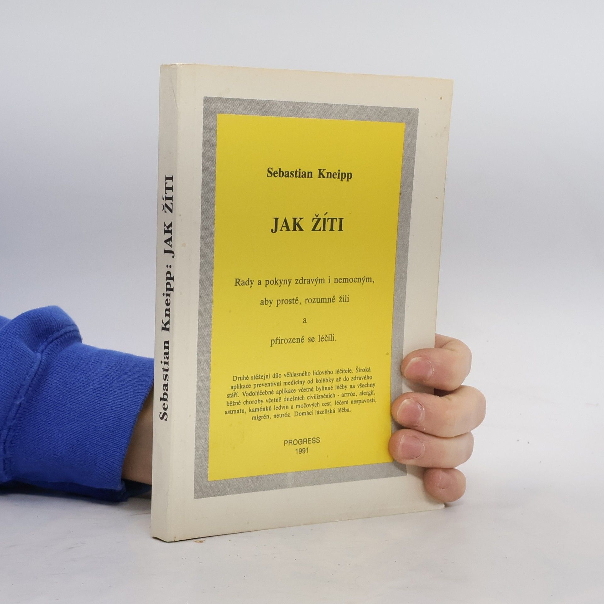 Sebastian Kneipp Jak žíti