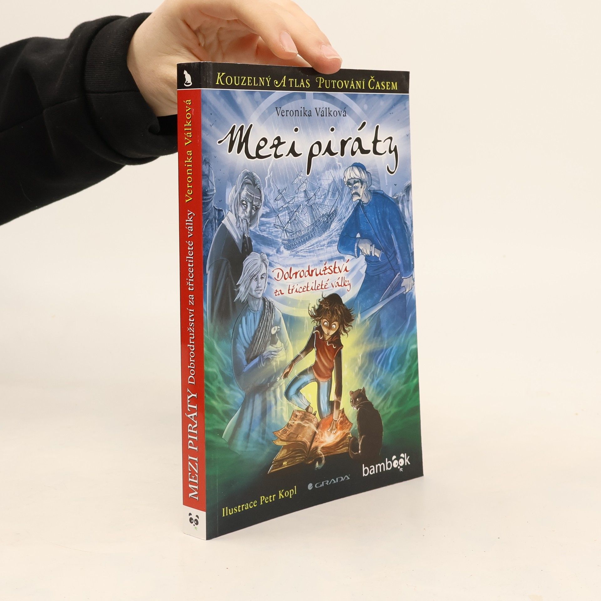 Veronika Válková Mezi piráty. Dobrodružství za třicetileté války