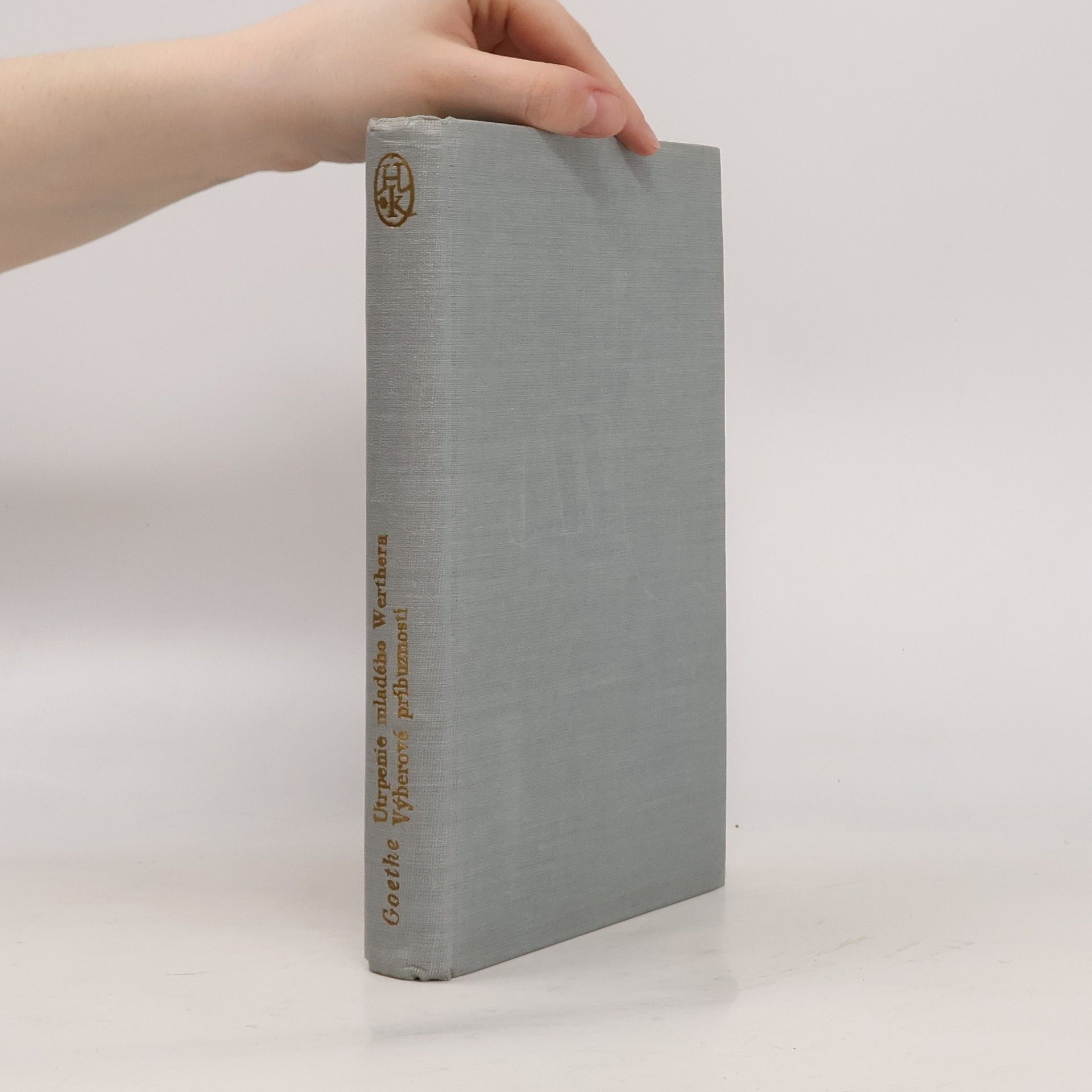 Johann Wolfgang von Goethe Utrpenie mladého Werthera. Výberové příbuznosti.