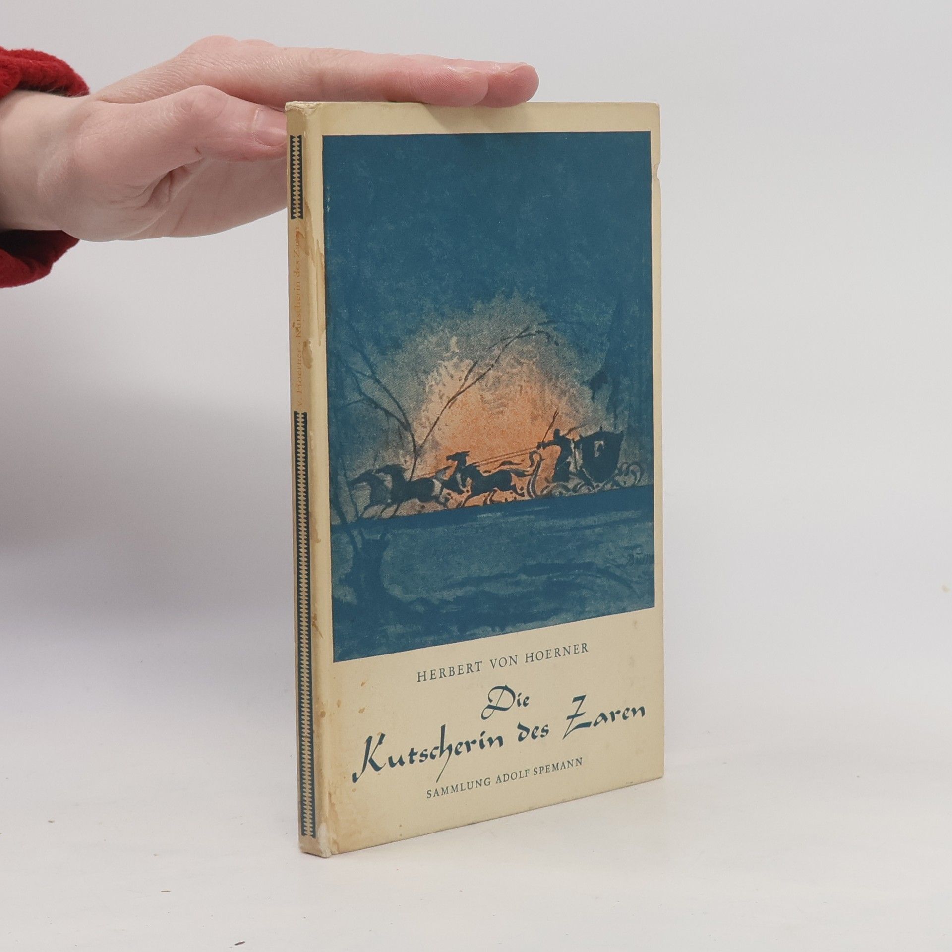 Herbert von Hoerner Die Kutscherin des Zaren