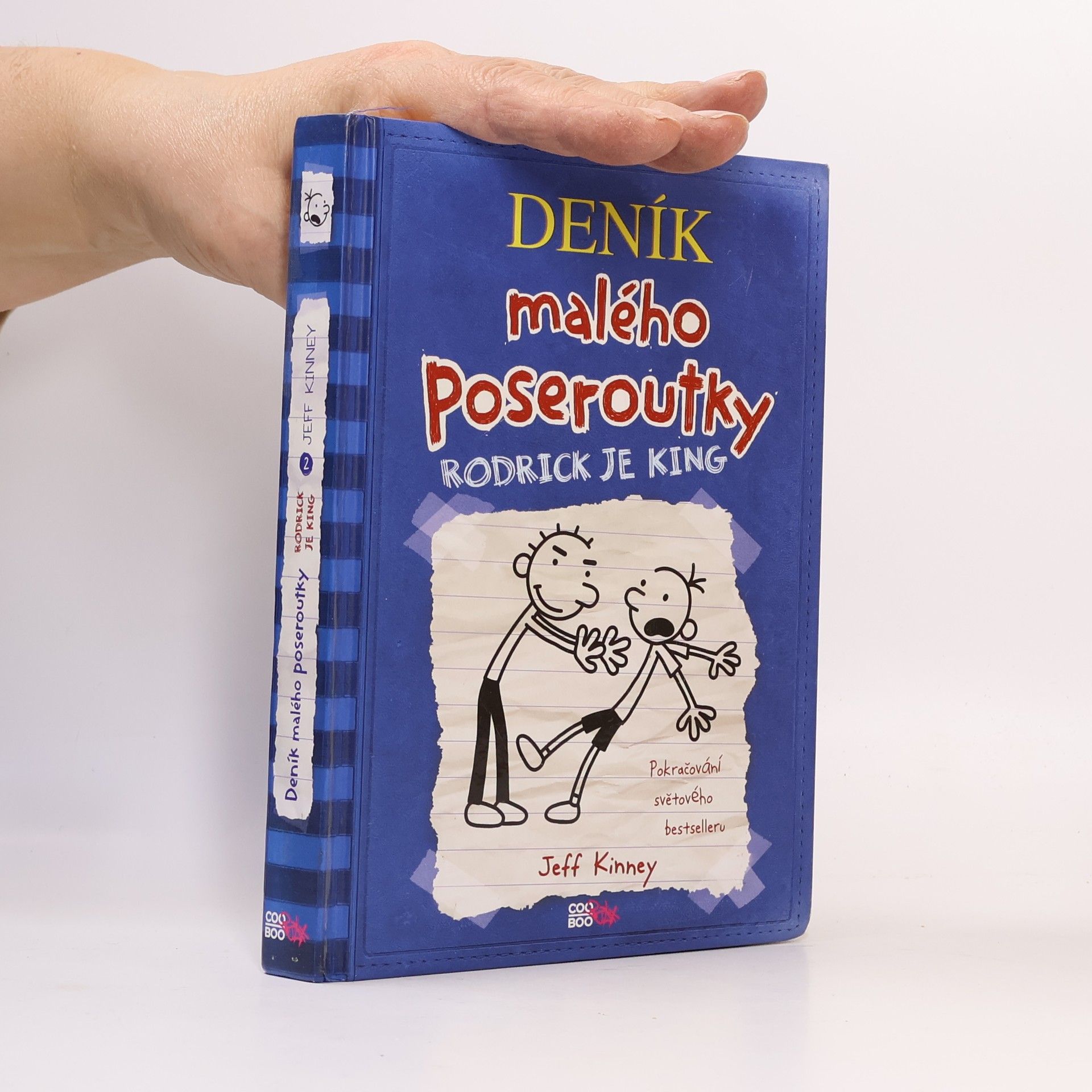 Jeff Kinney Deník malého poseroutky 2. Rodrick je king