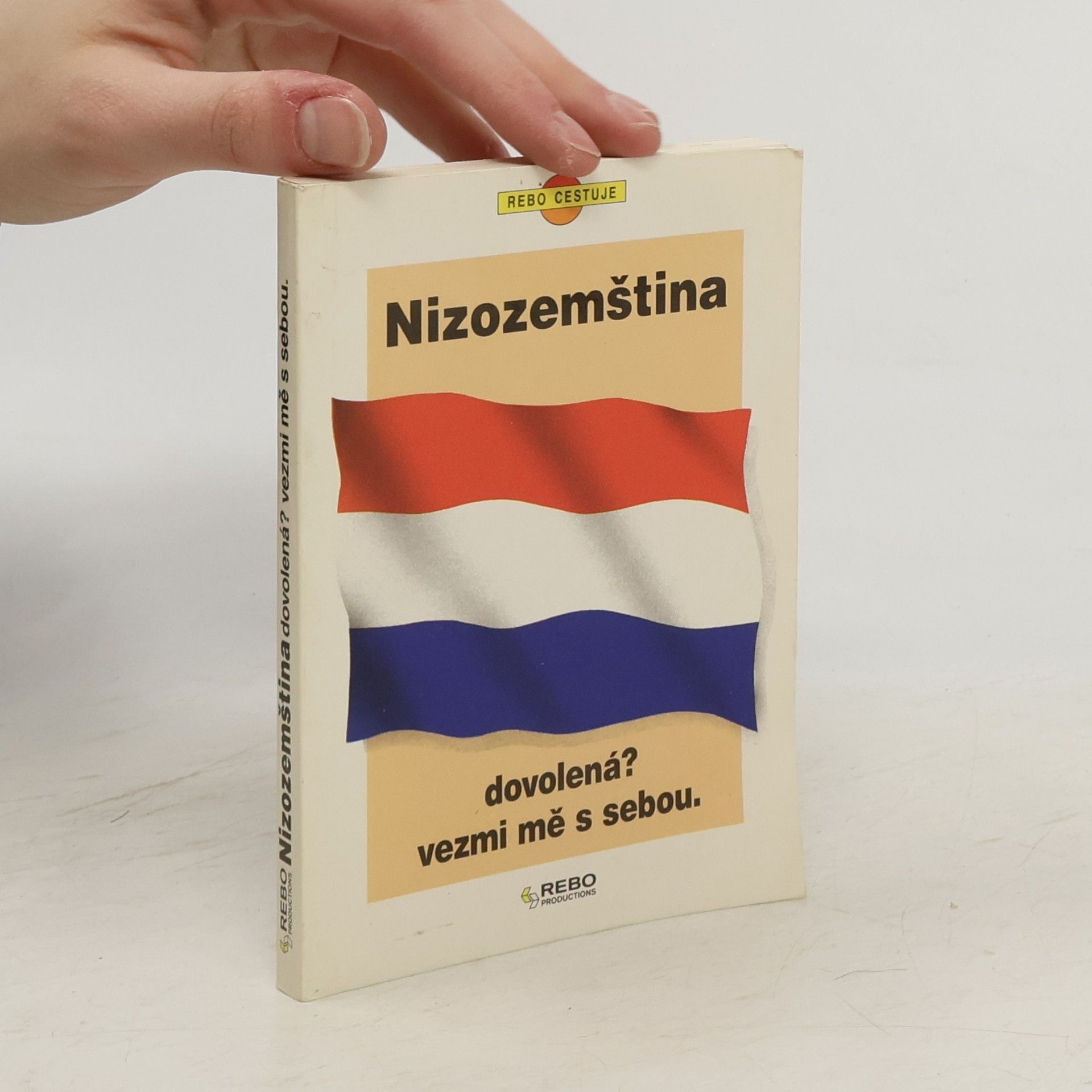 Nizozemština. dovolená? vezmi mě s sebou